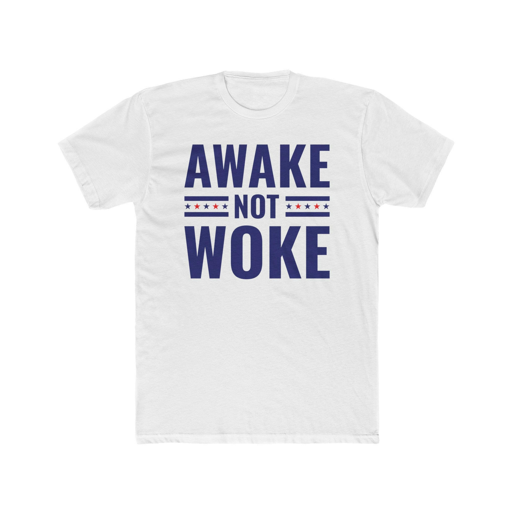 Awake Not Woke Men's Cotton Crew Tee