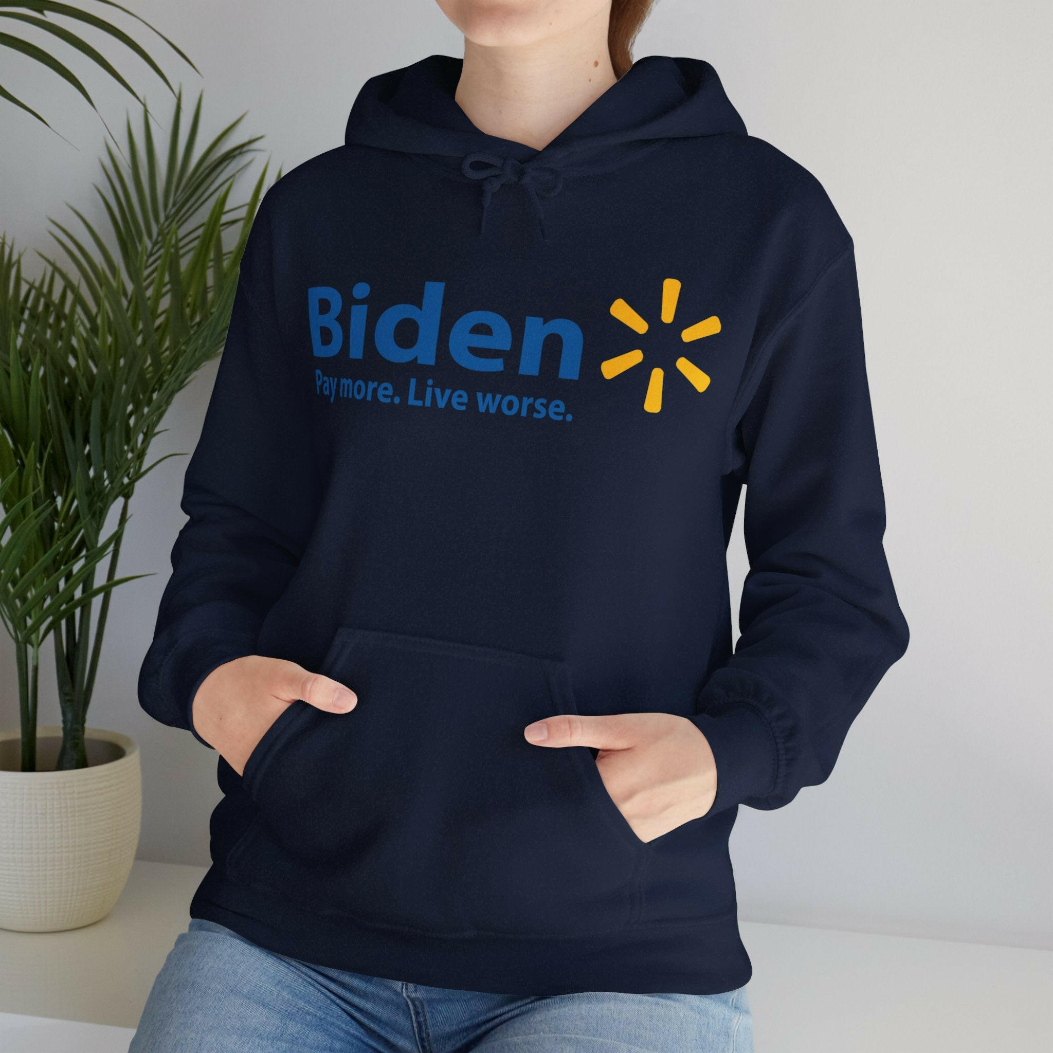 Biden: Pay More, Live Worse Hoodie