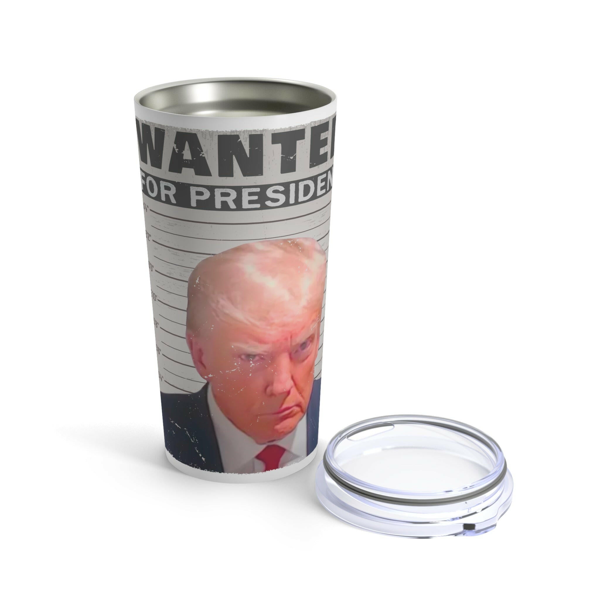 Tum Wanted for President Trump 20oz