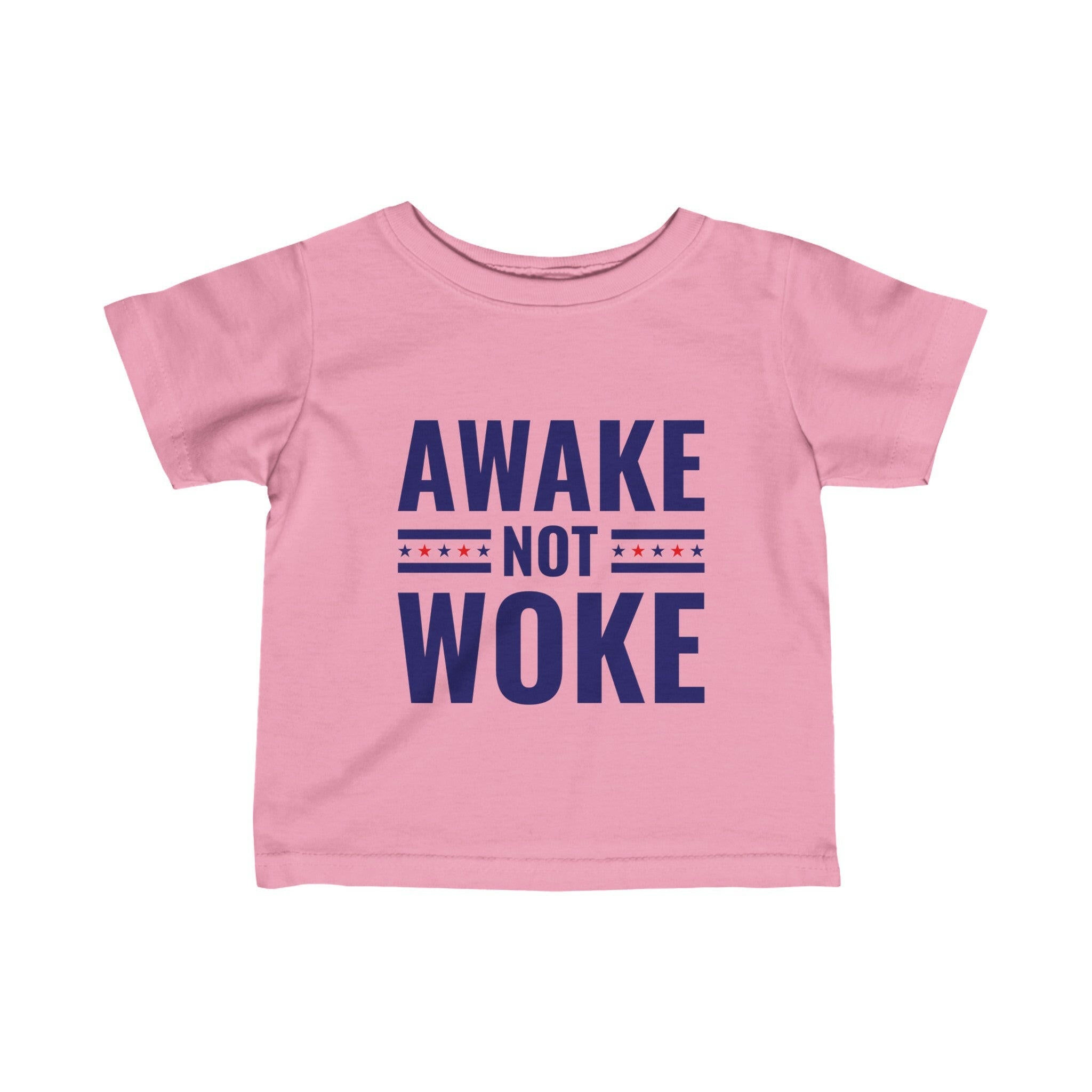 Awake Not Woke Infant Fine Jersey Tee