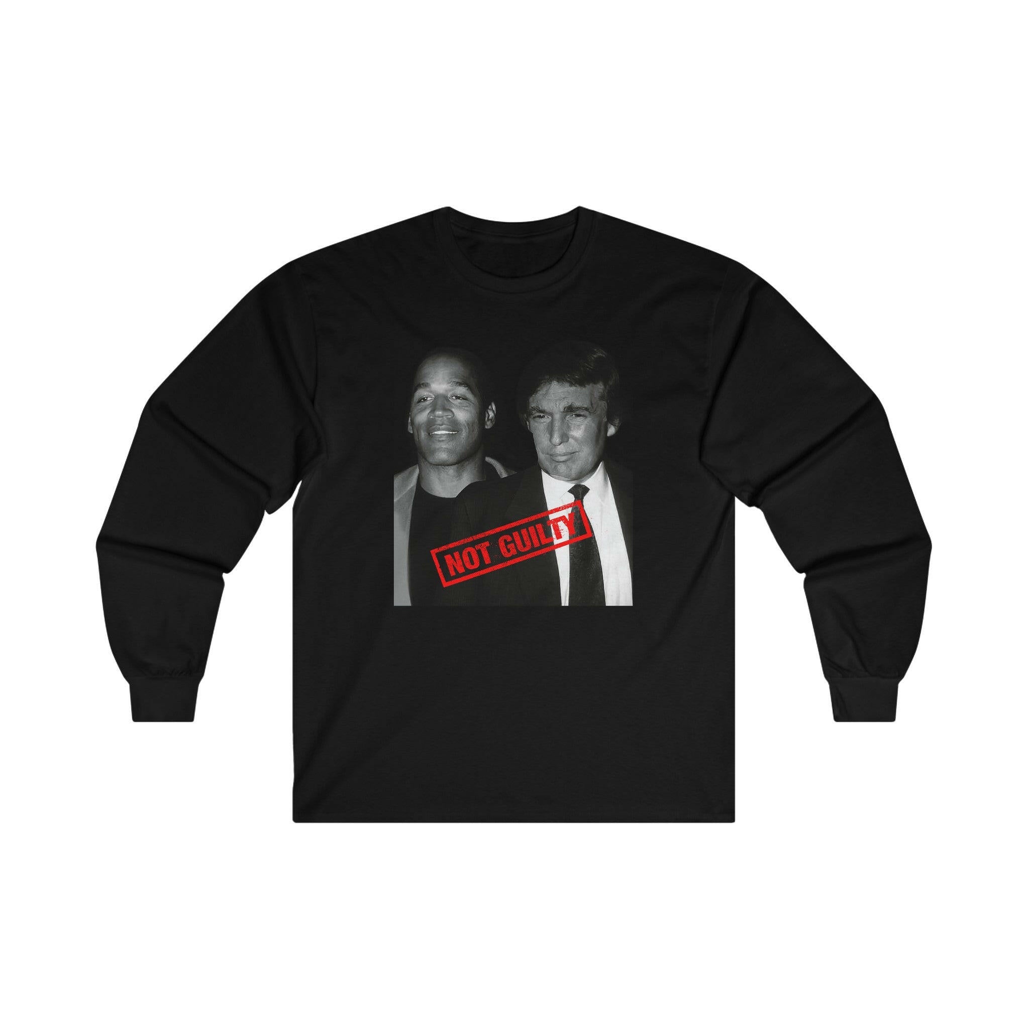 Trump & OJ Unisex Ultra Cotton Long Sleeve Tee