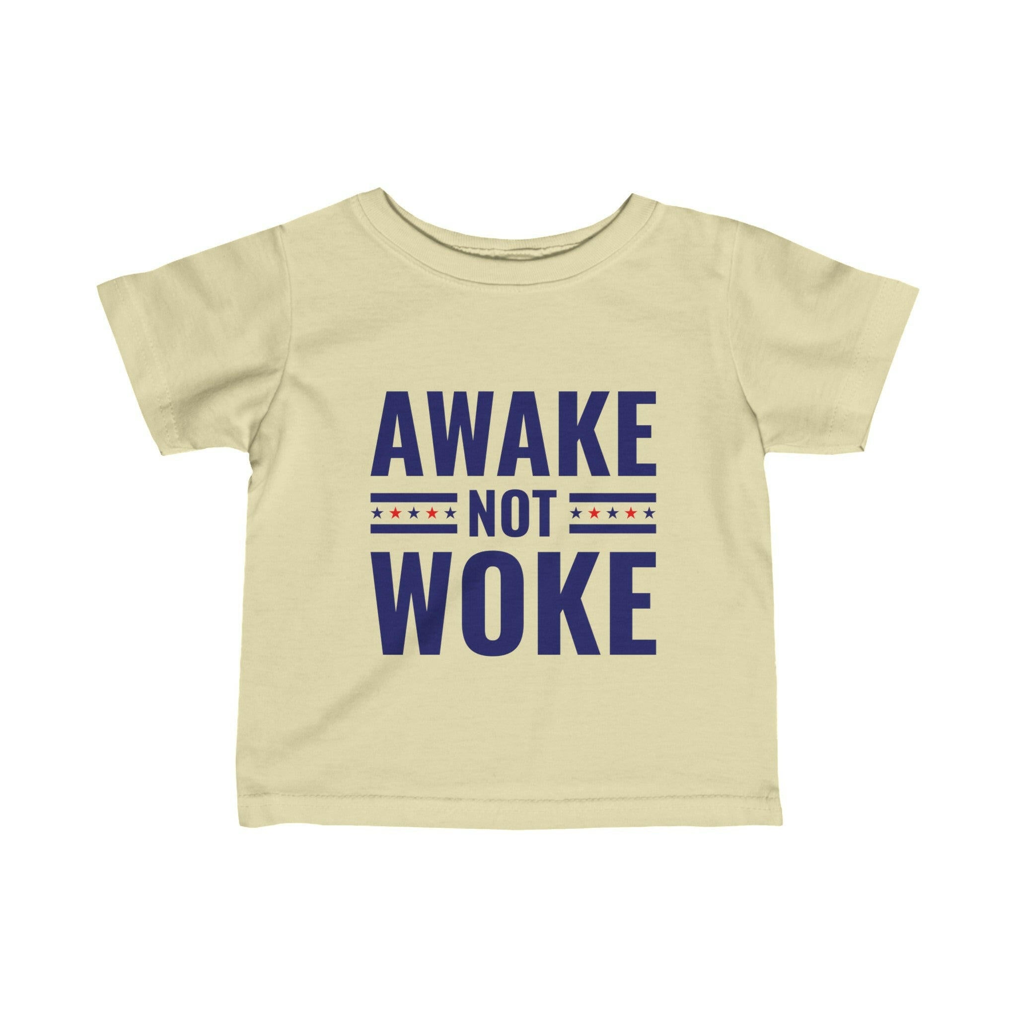 Awake Not Woke Infant Fine Jersey Tee