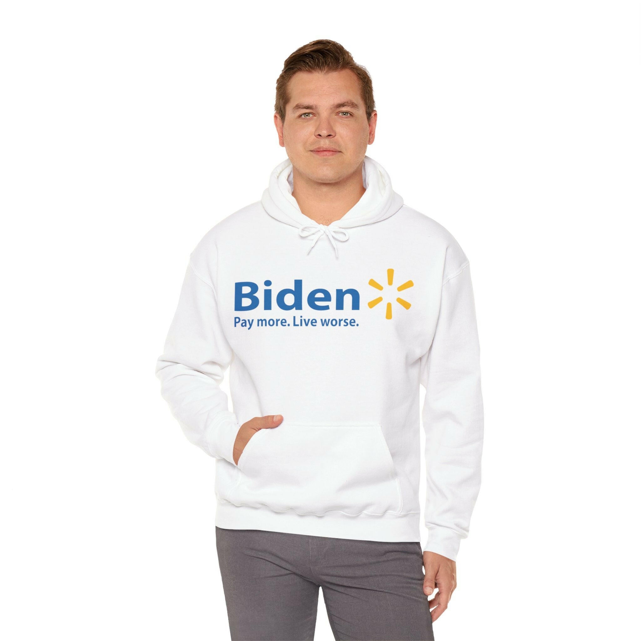 Biden: Pay More, Live Worse Hoodie