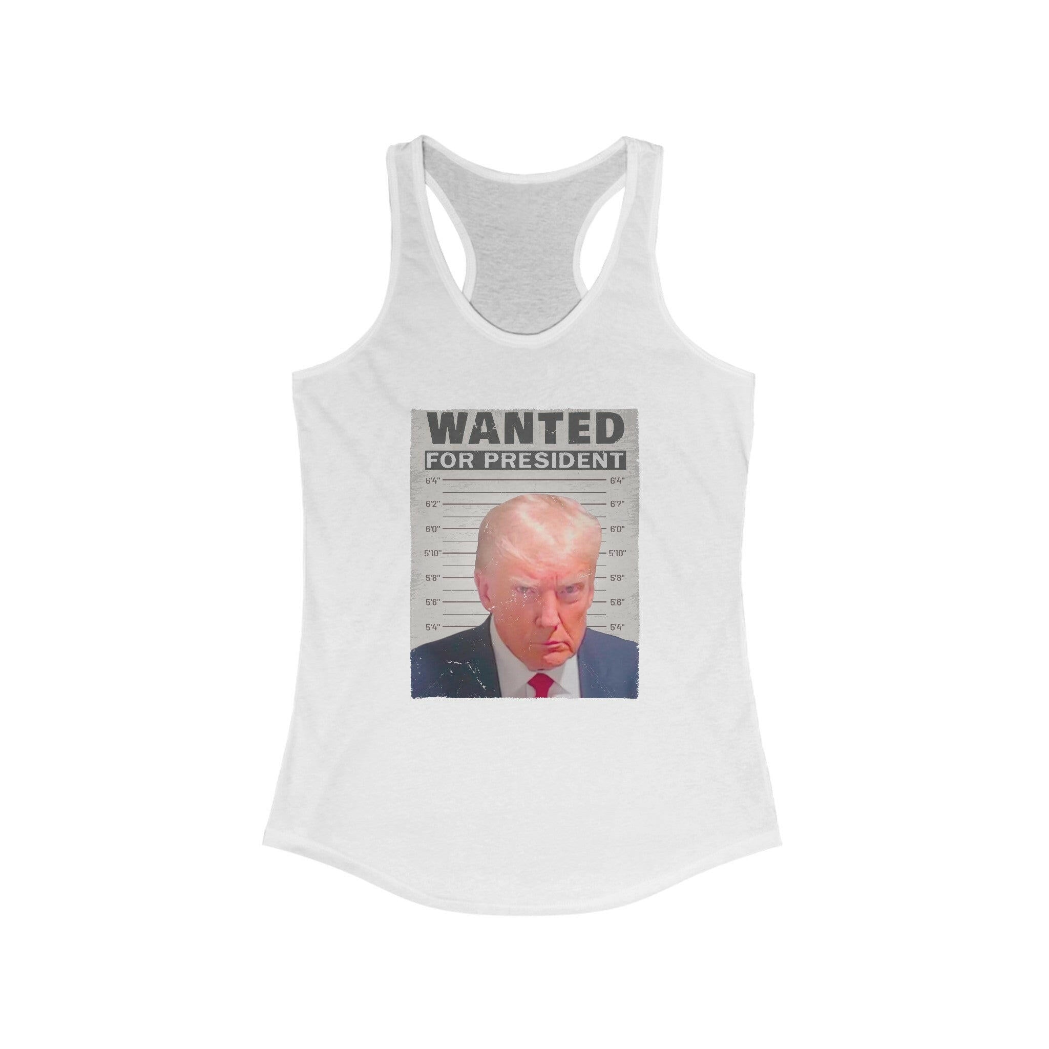 Wanted for President Trump Women's Racerback Tank