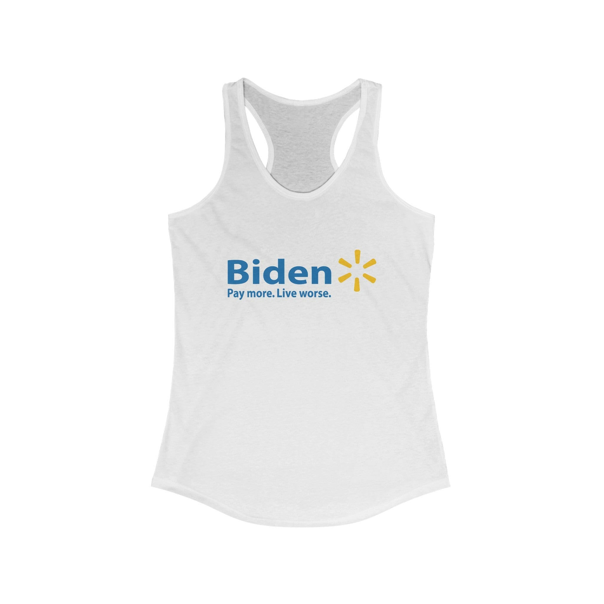 Biden: Pay More, Live Worse Women's Racerback Tank