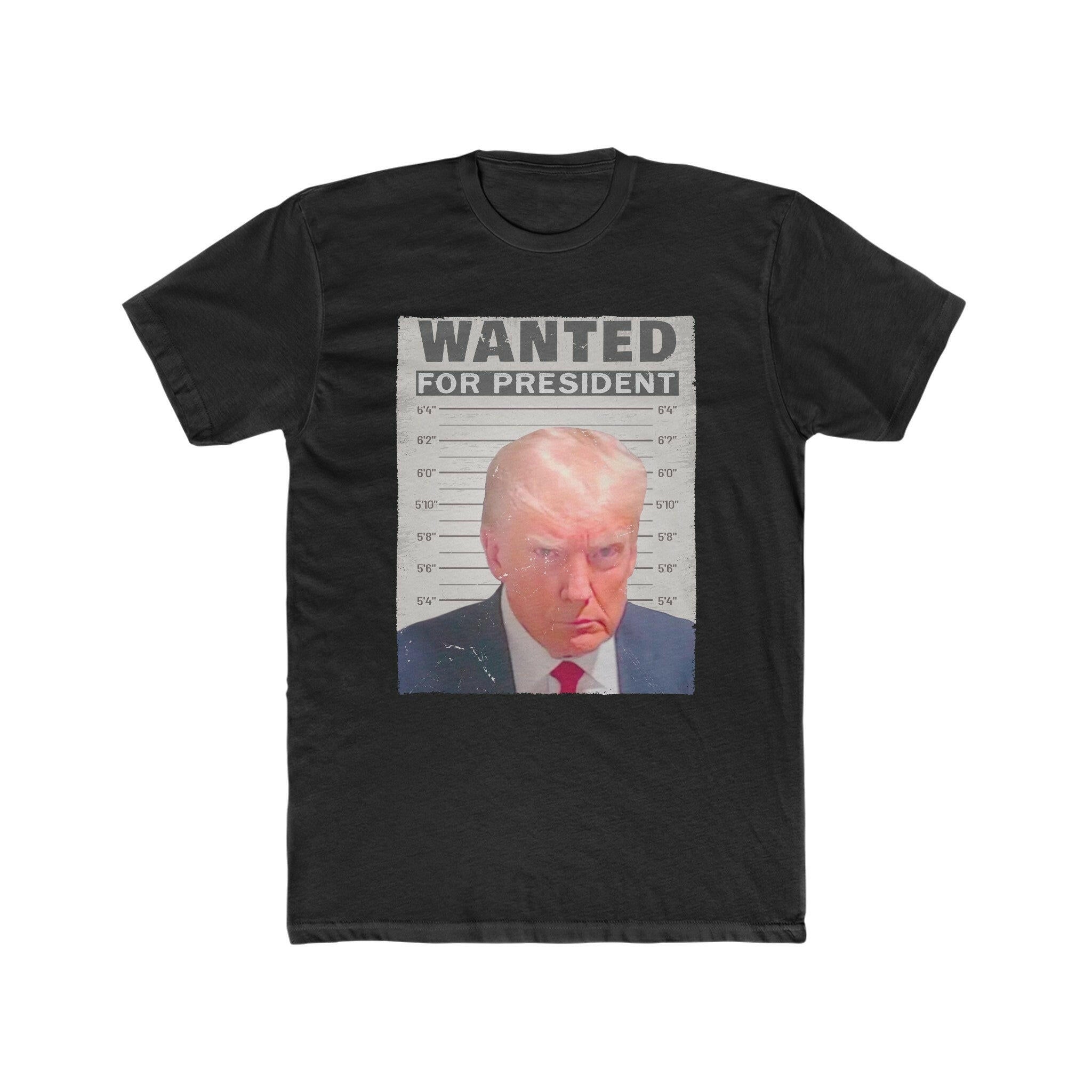 Wanted for President Trump Men's Cotton Crew Tee