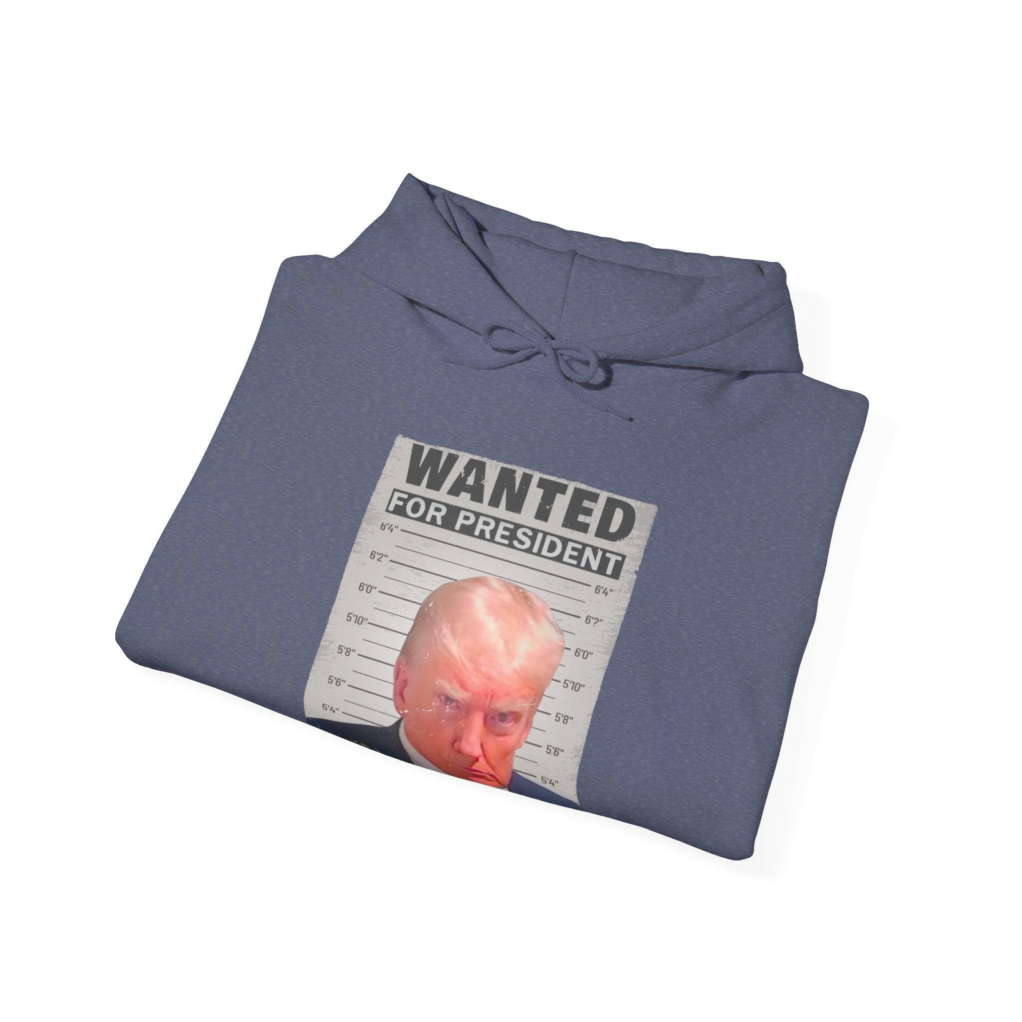 Wanted for President: Trump Unisex Hooded Sweatshirt