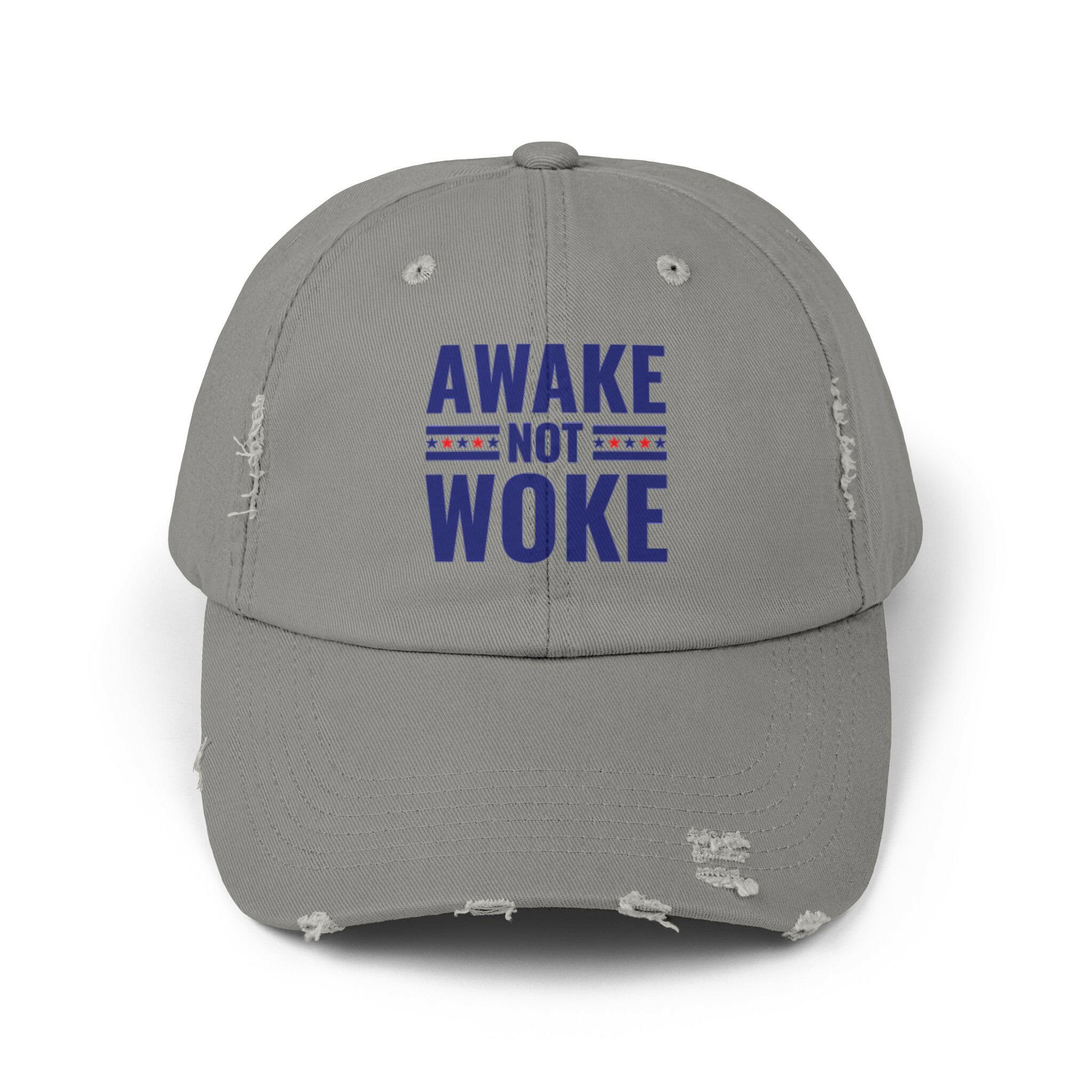 Awake Not Woke Unisex Distressed Cap