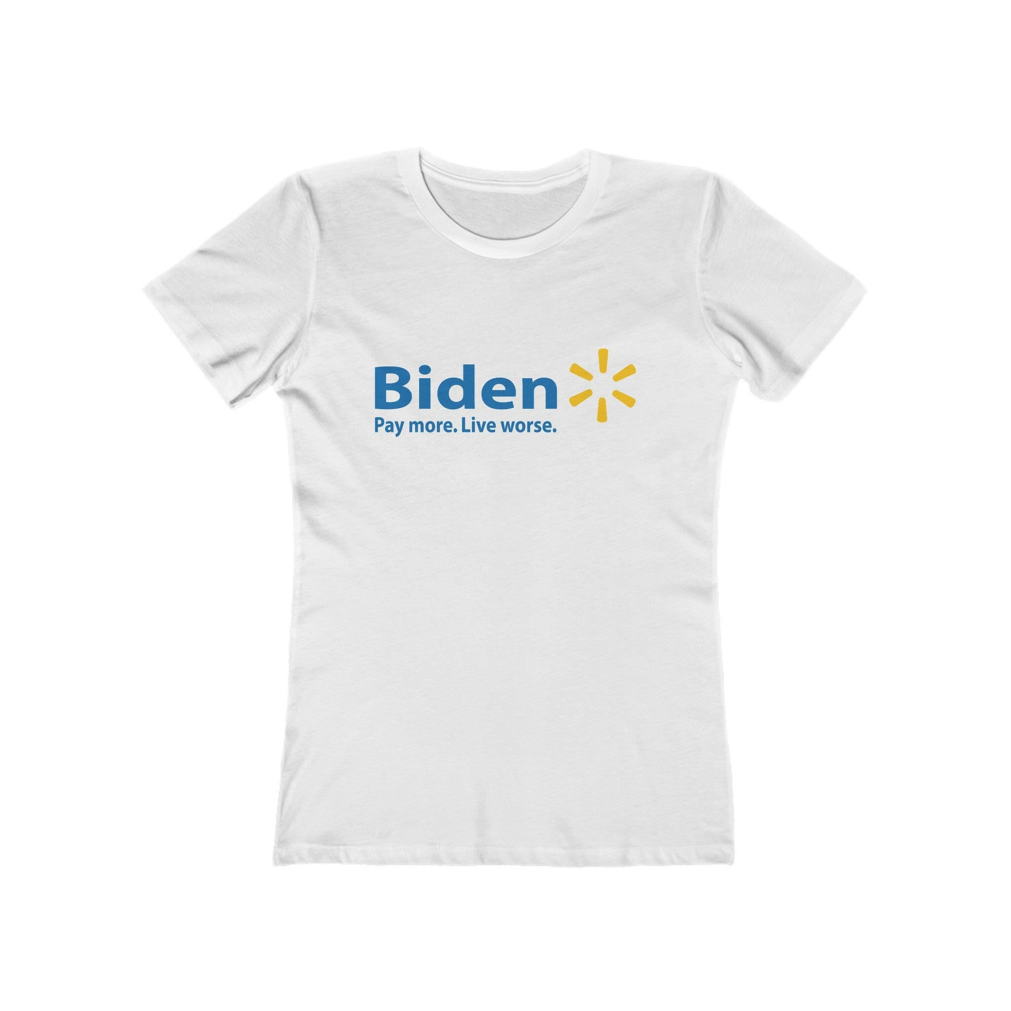 Biden: Pay More, Live Worse Women's Boyfriend Tee