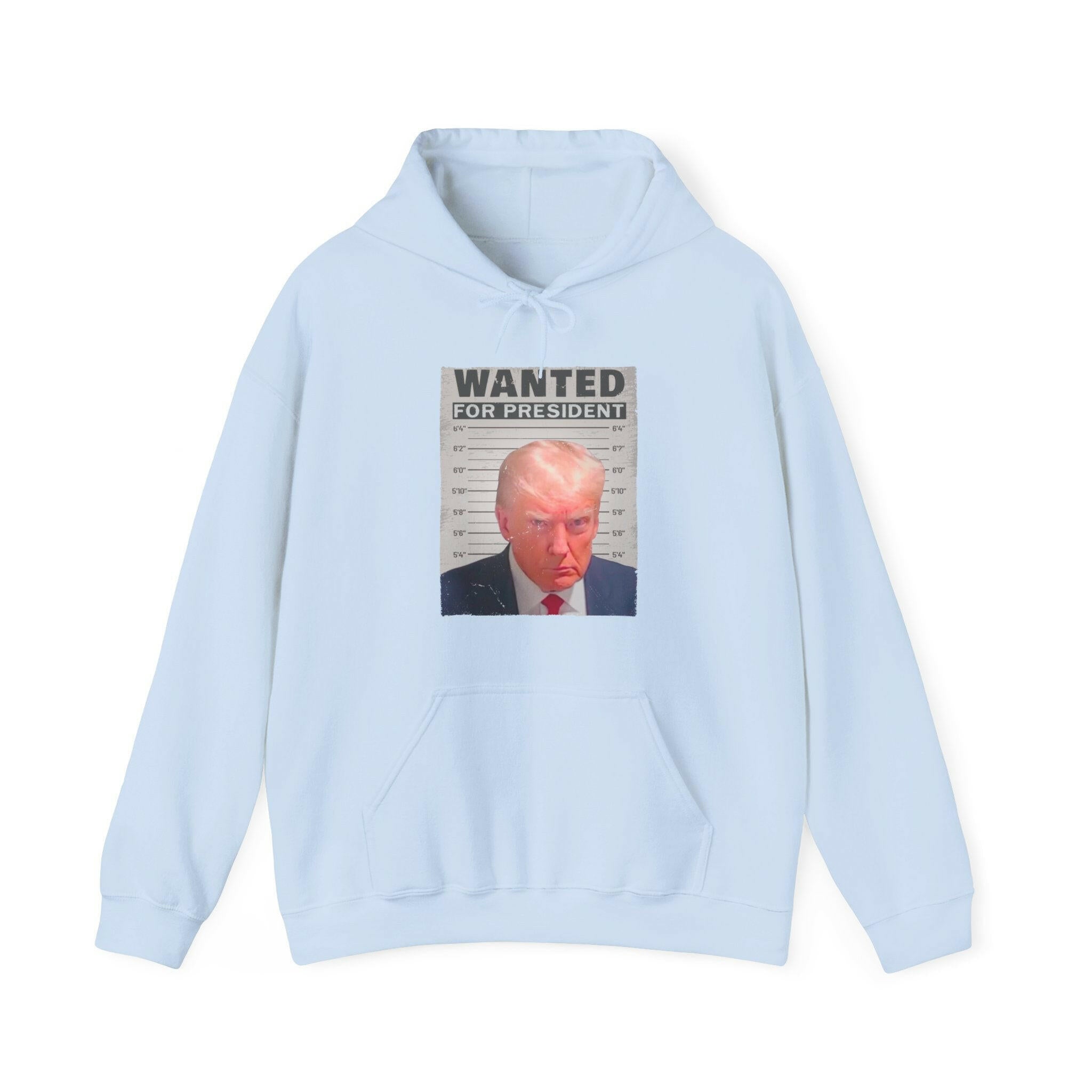 Wanted for President: Trump Unisex Hooded Sweatshirt