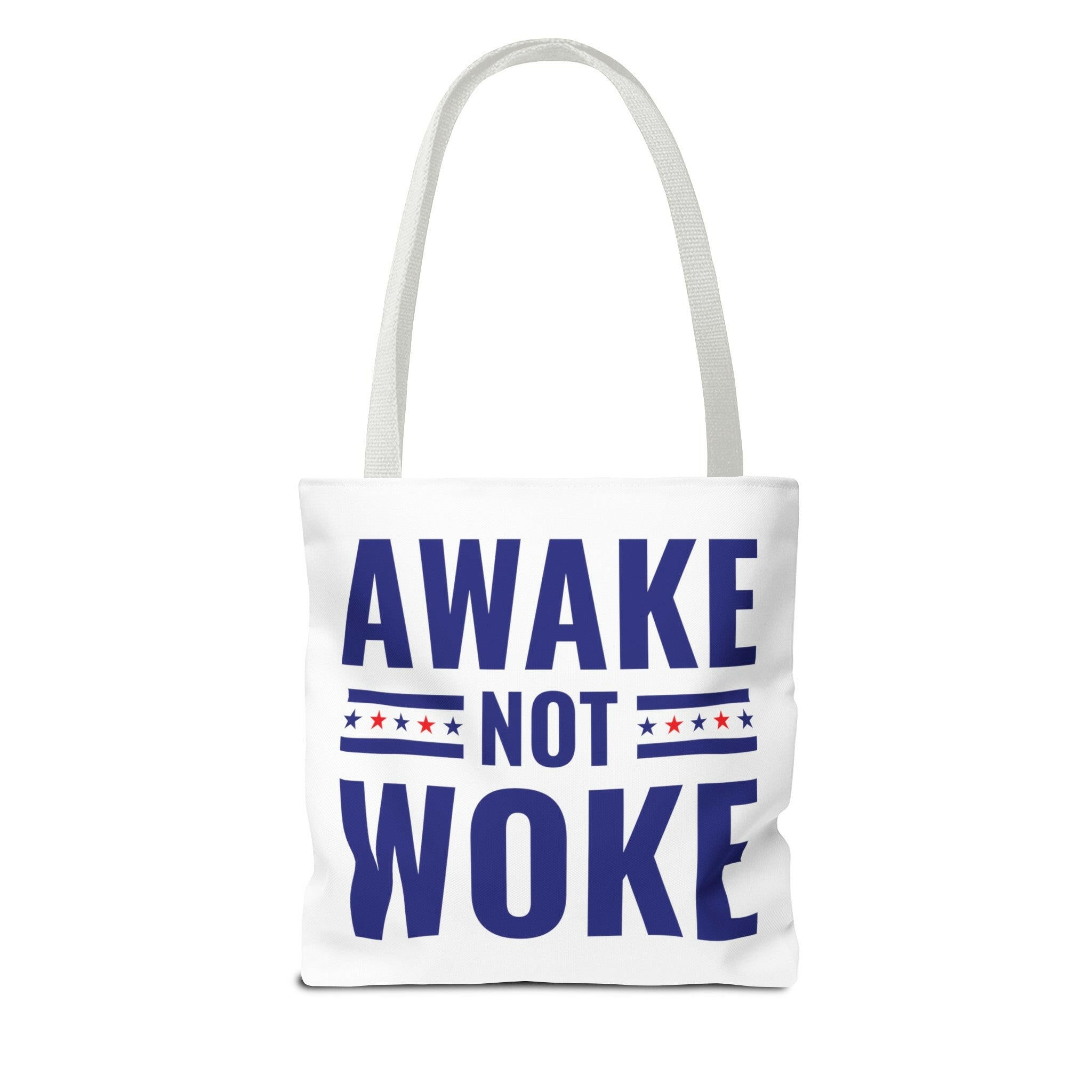 Awake Not Woke Statement Tote Bag