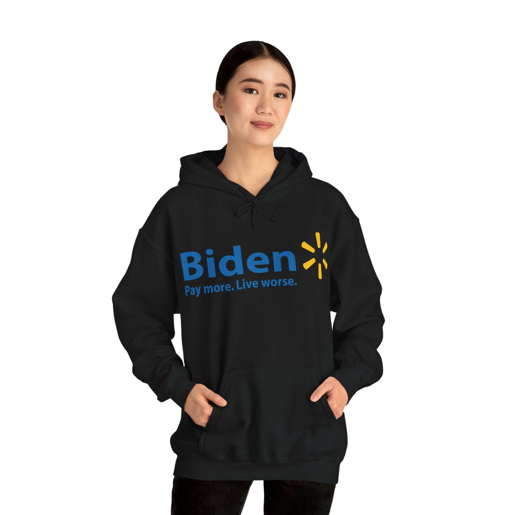 Biden: Pay More, Live Worse Hoodie