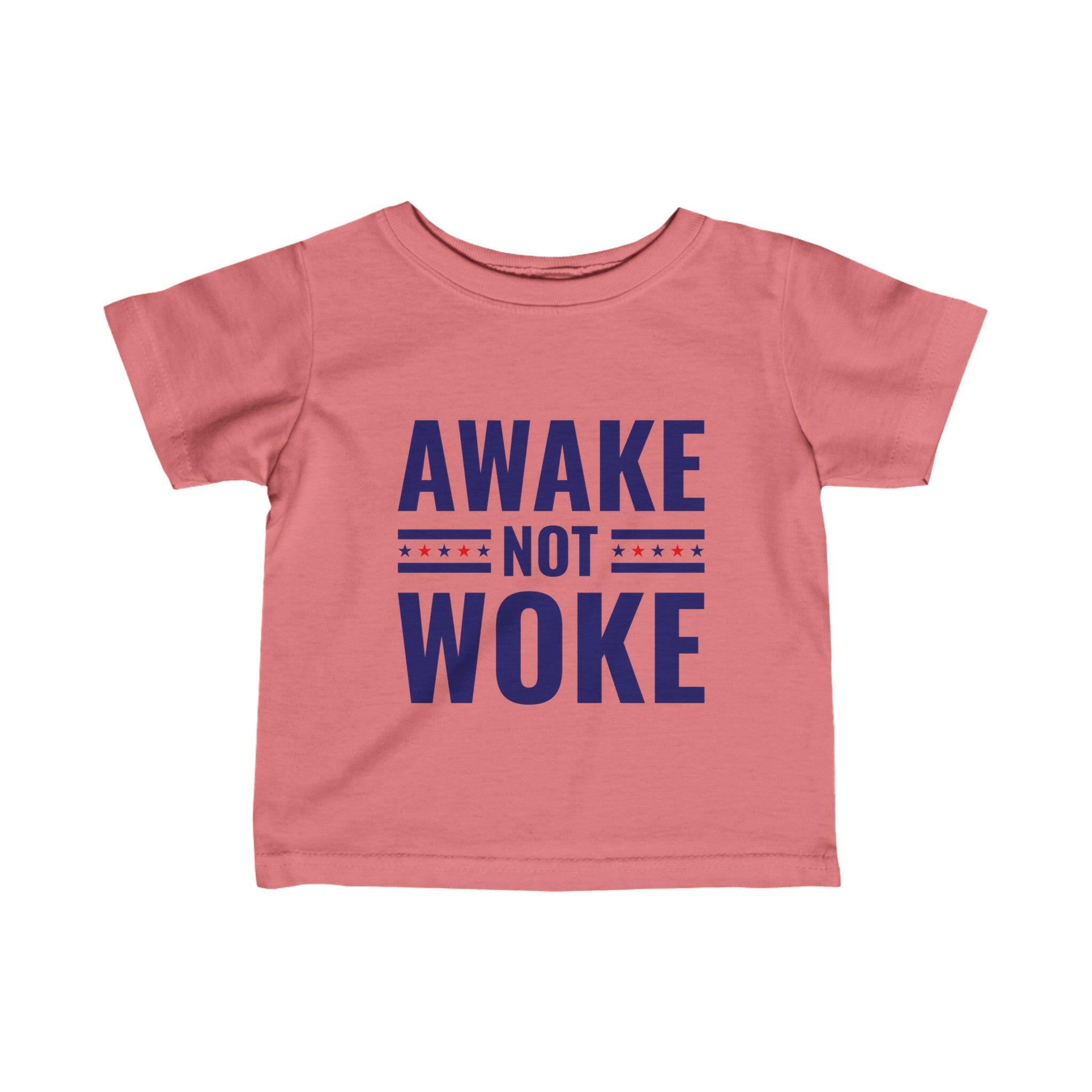 Awake Not Woke Infant Fine Jersey Tee