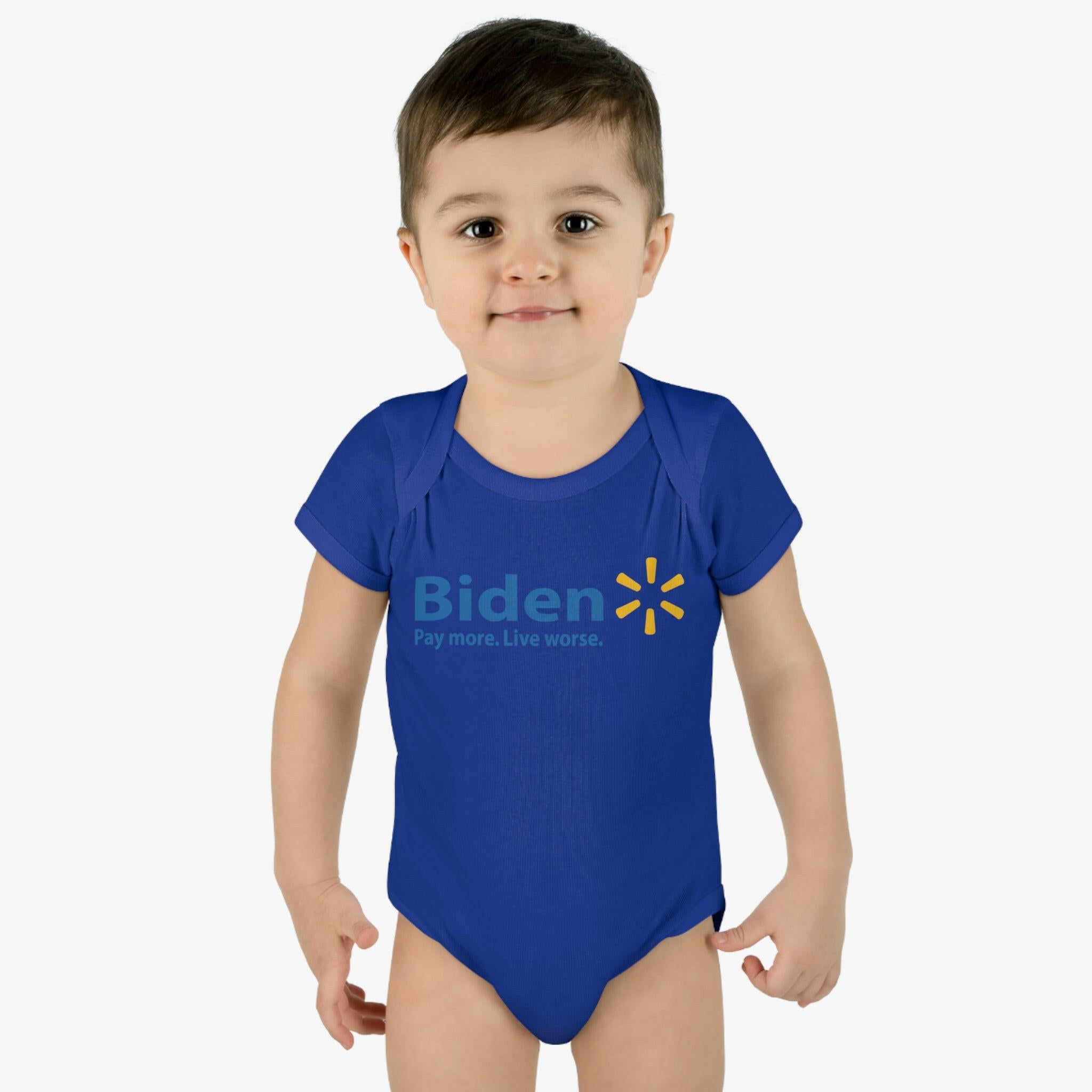 Biden: Pay More, Live Worse Infant Bodysuit