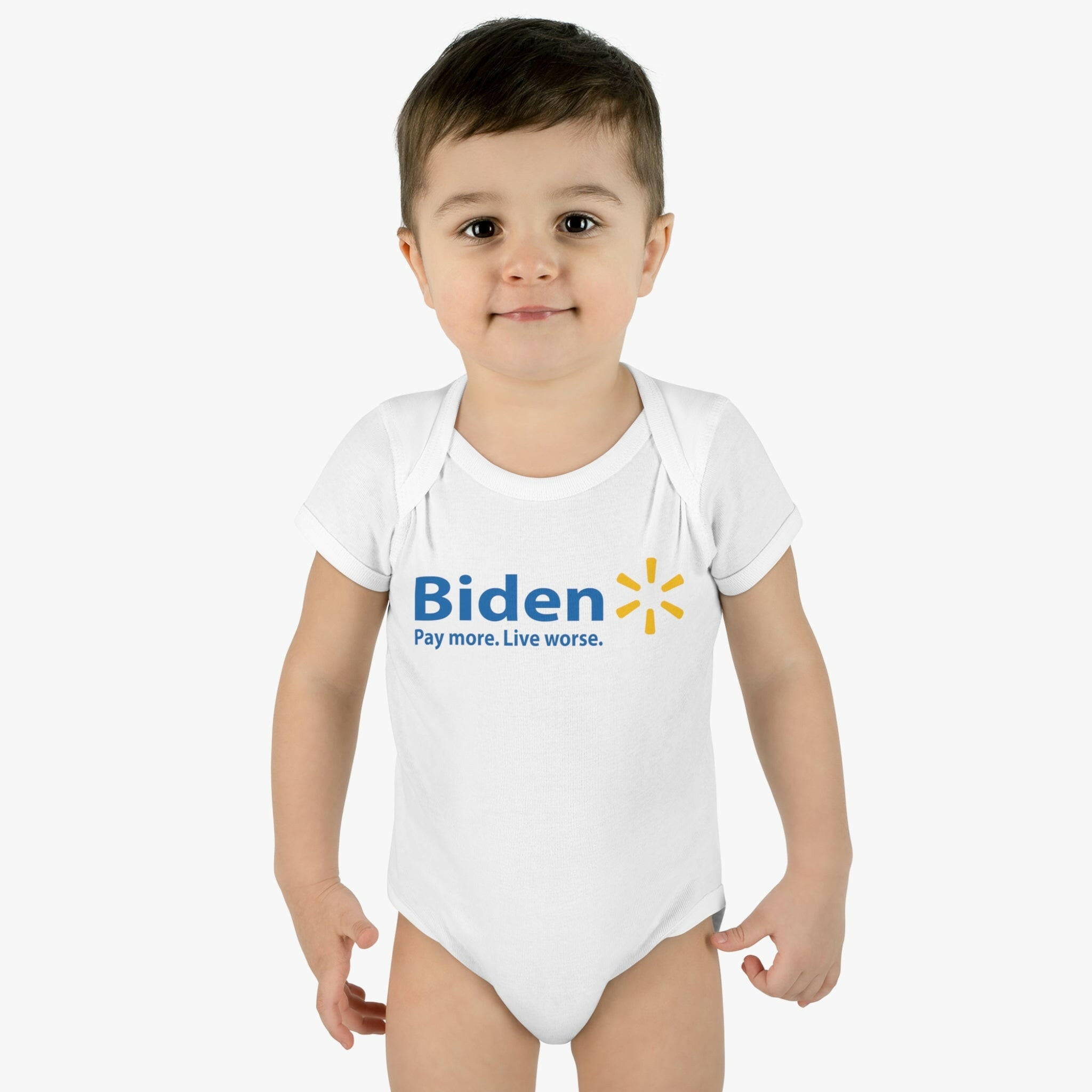 Biden: Pay More, Live Worse Infant Bodysuit