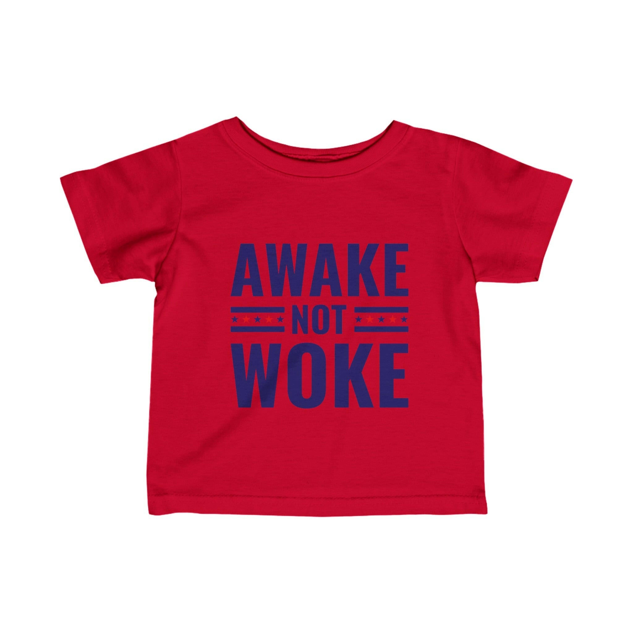 Awake Not Woke Infant Fine Jersey Tee