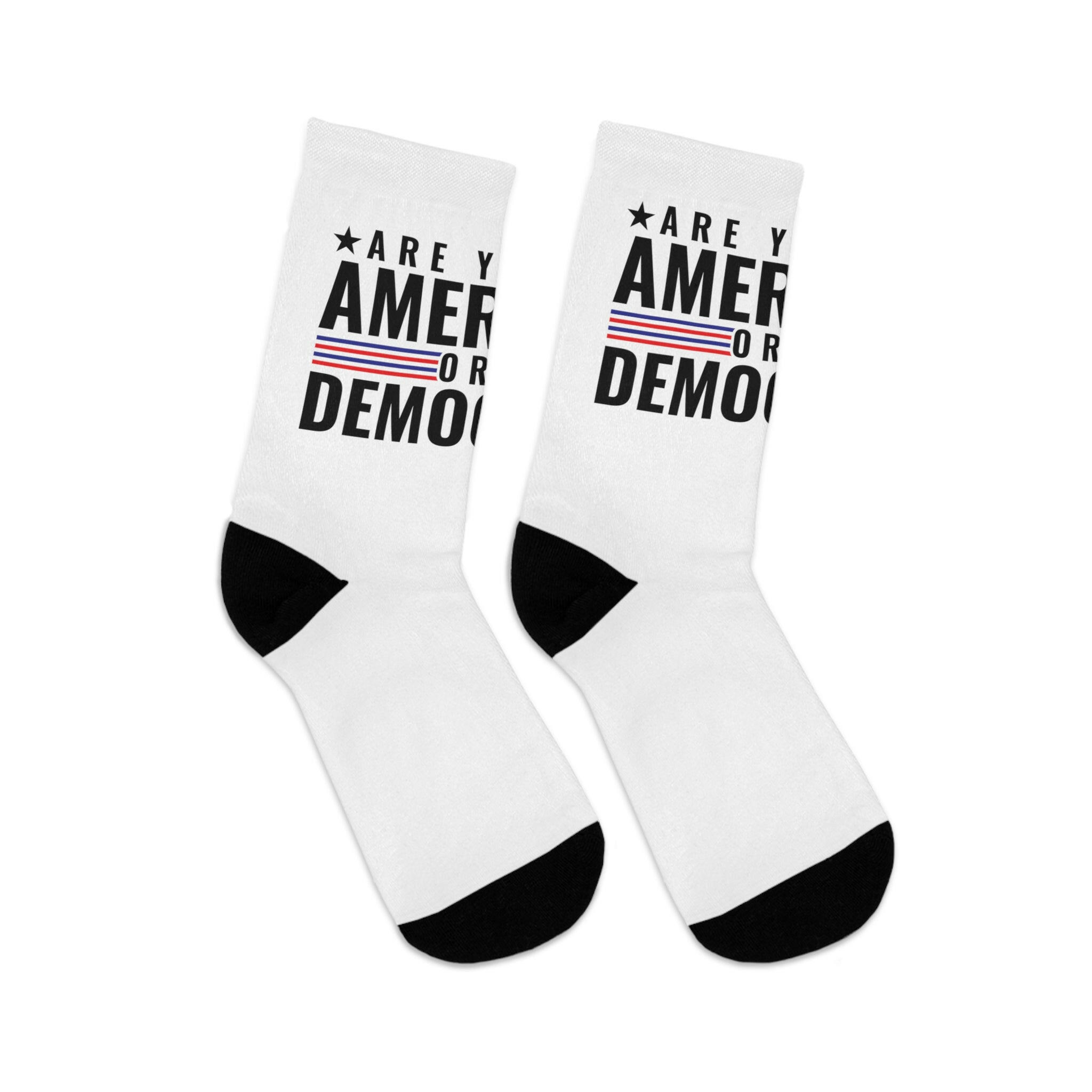 Are you An American or are you a democrat Recycled Poly Socks