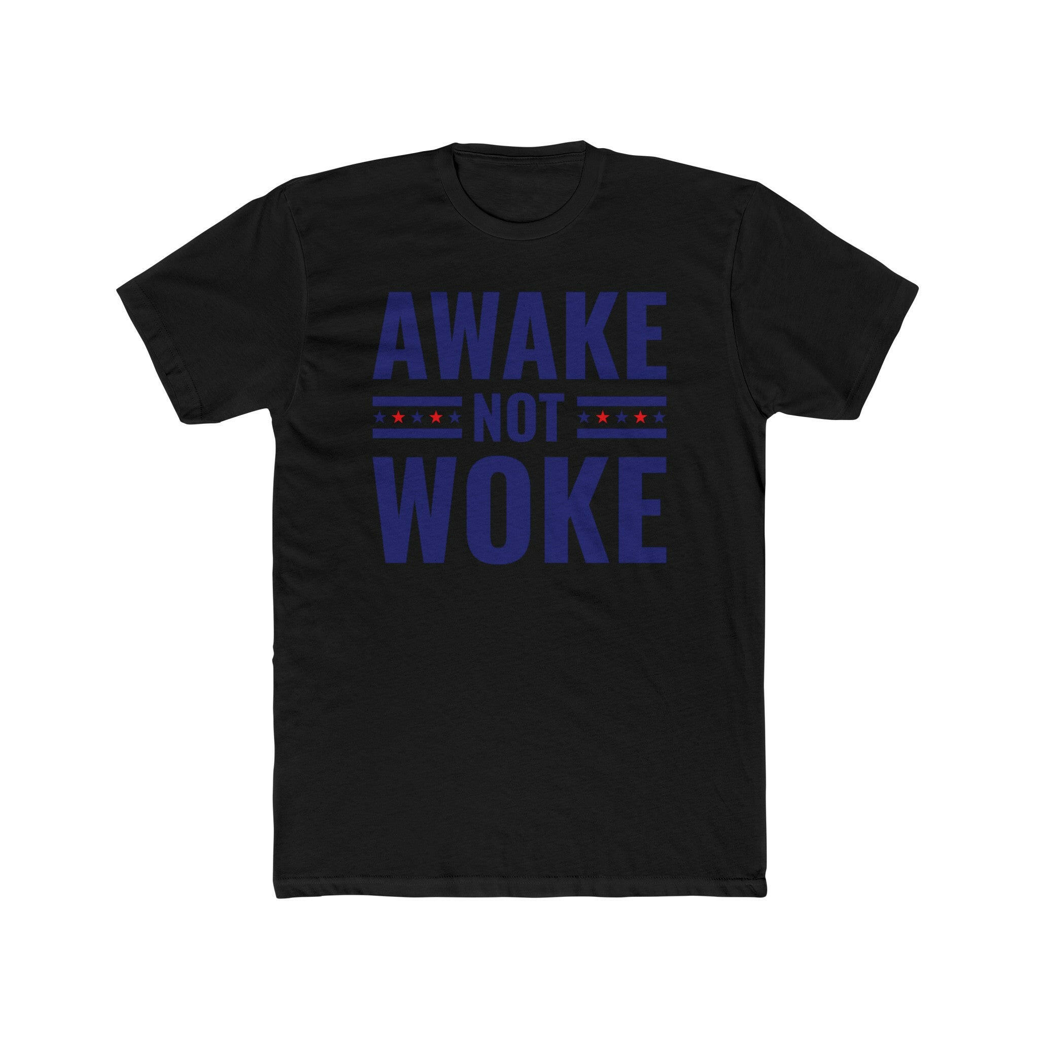 Awake Not Woke Men's Cotton Crew Tee