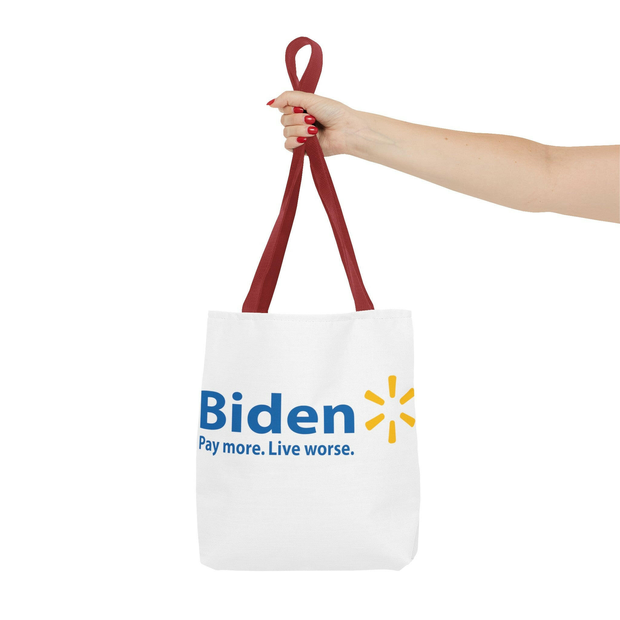 Biden: Pay More, Live Worse Statement Tote Bag