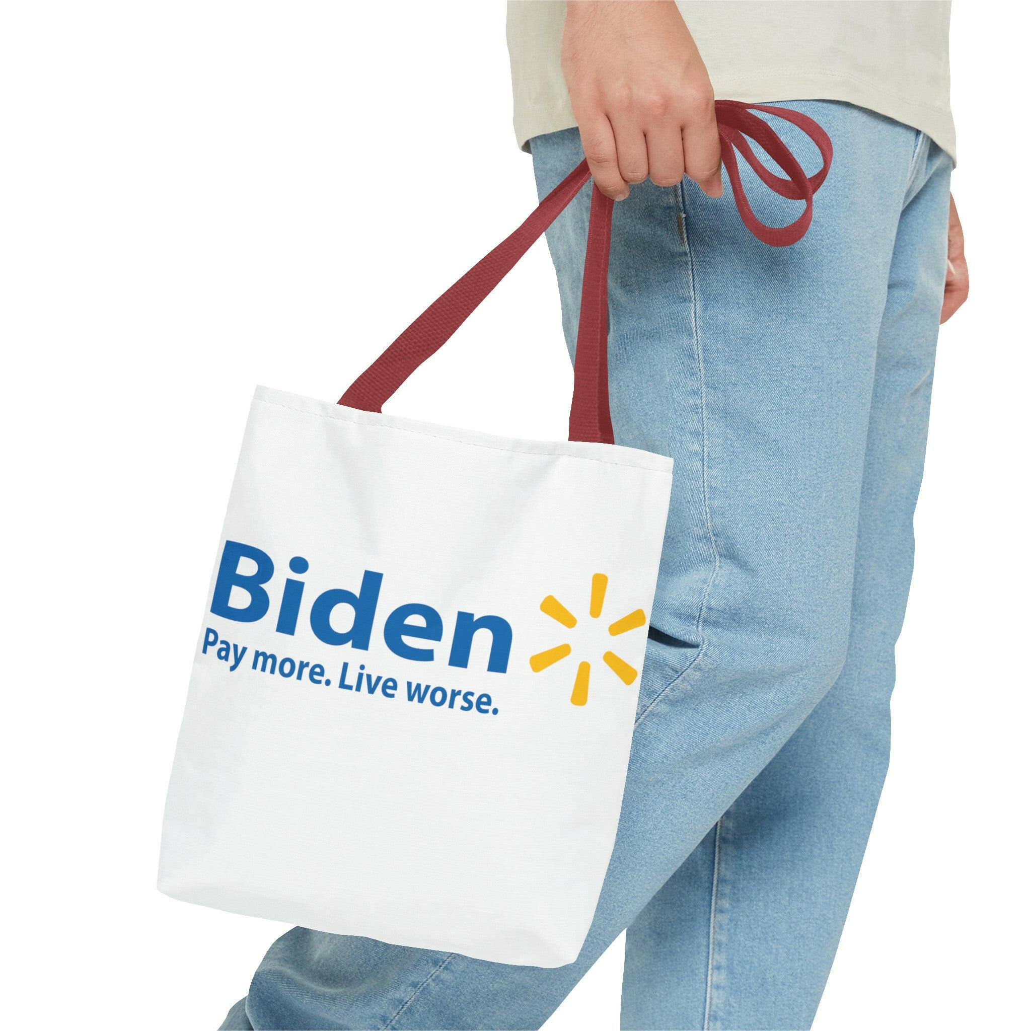 Biden: Pay More, Live Worse Statement Tote Bag