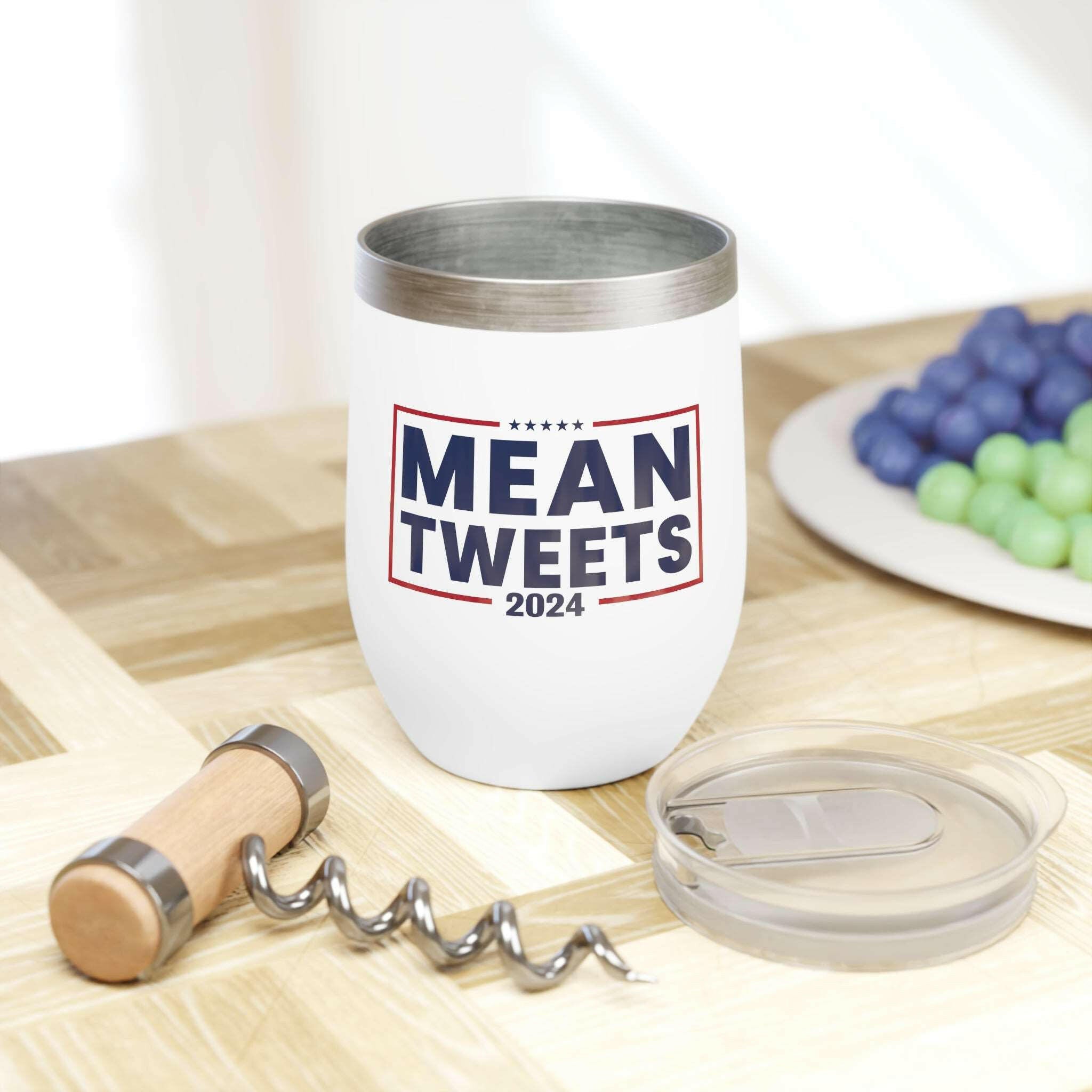 Mean Tweets 2024 Chill Wine Tumbler