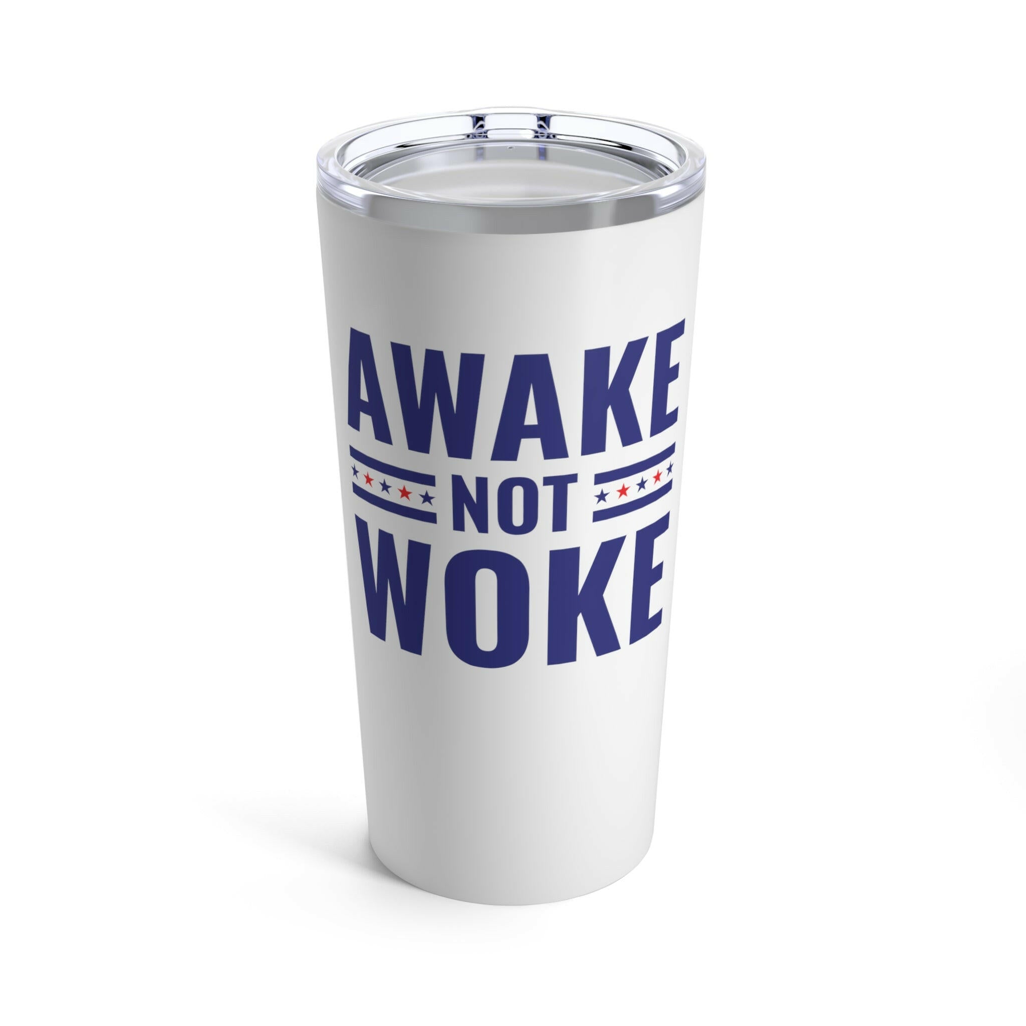 Awake Not Woke Patriotic 20oz Tumbler