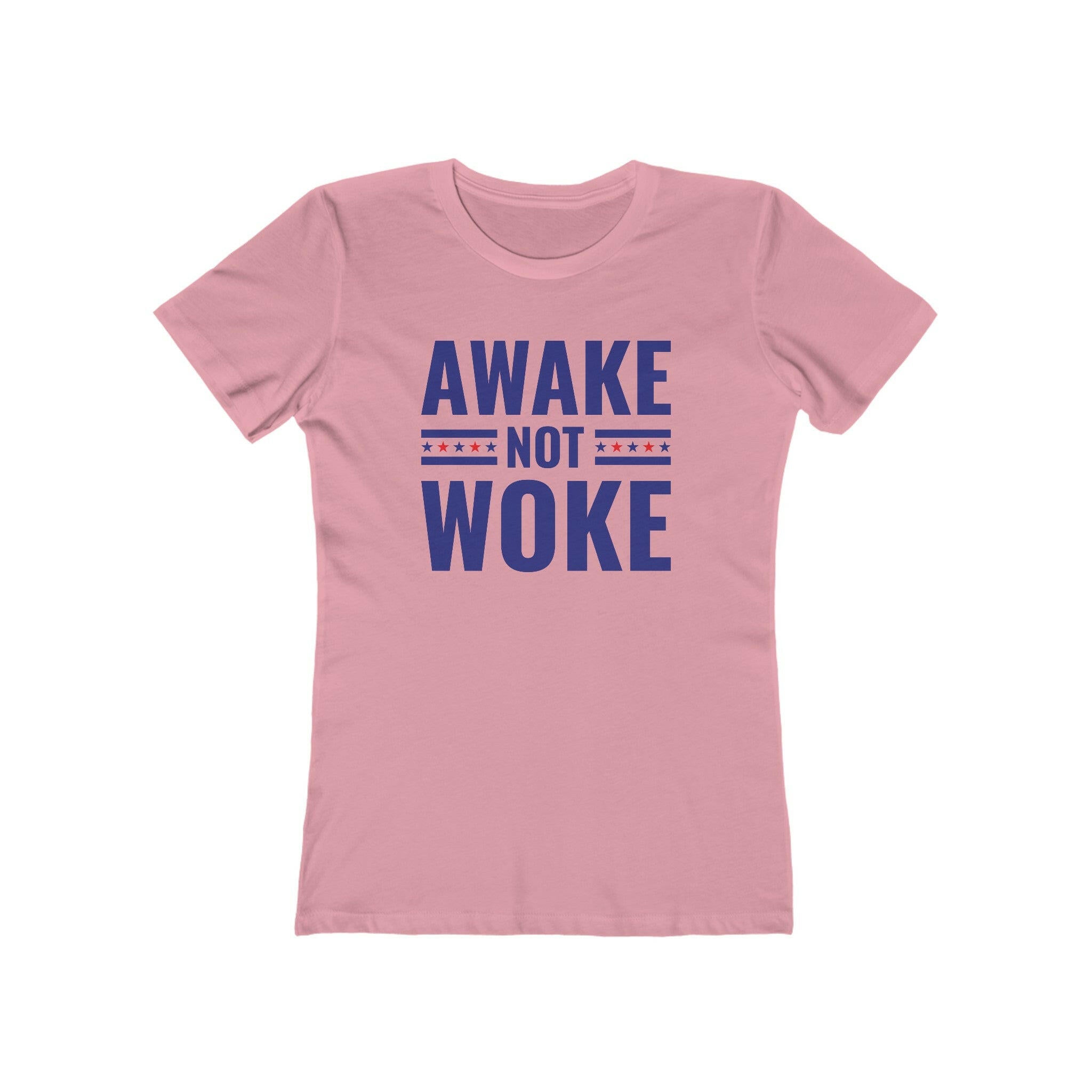 Awake Not Woke Women's Boyfriend Tee