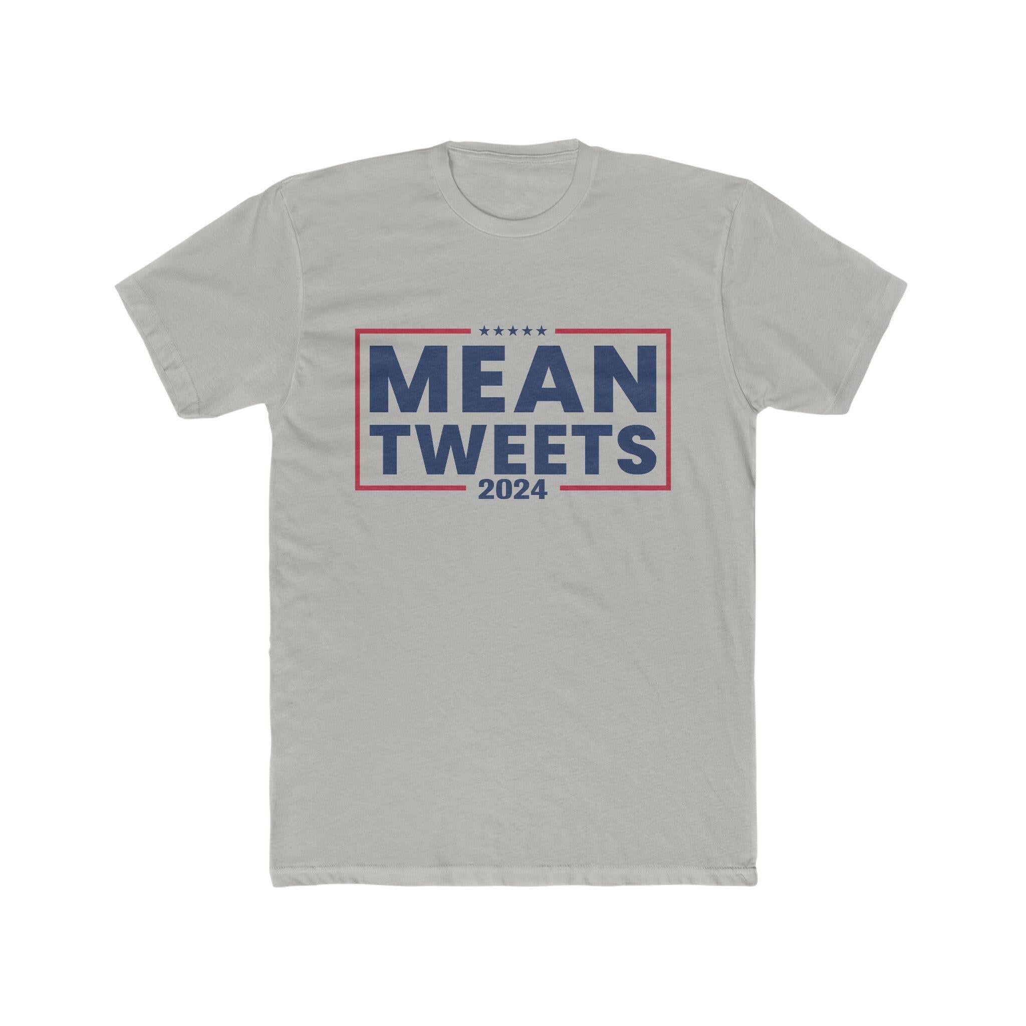 Mean Tweets 2024 Men's Cotton Crew Tee