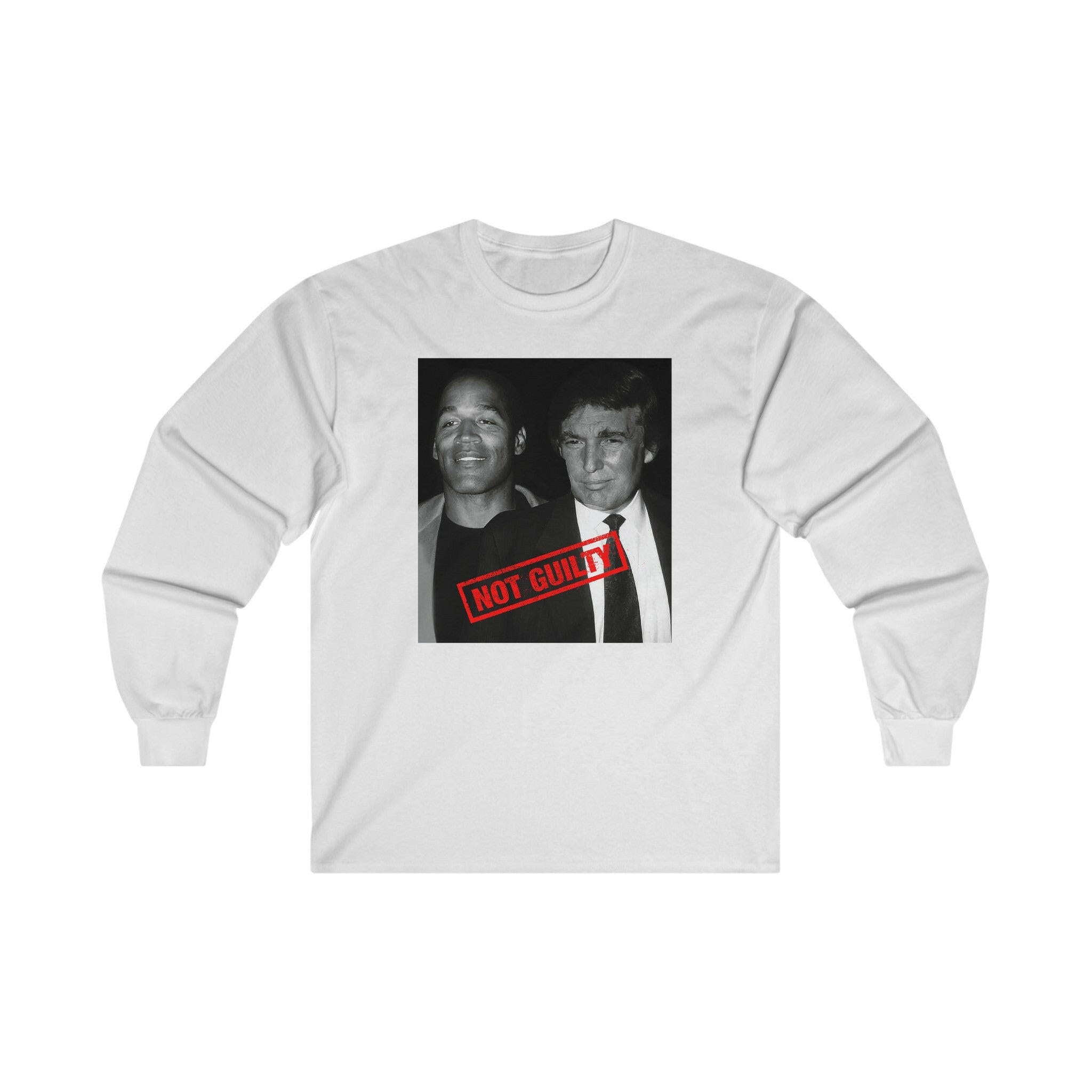 Trump & OJ Unisex Ultra Cotton Long Sleeve Tee