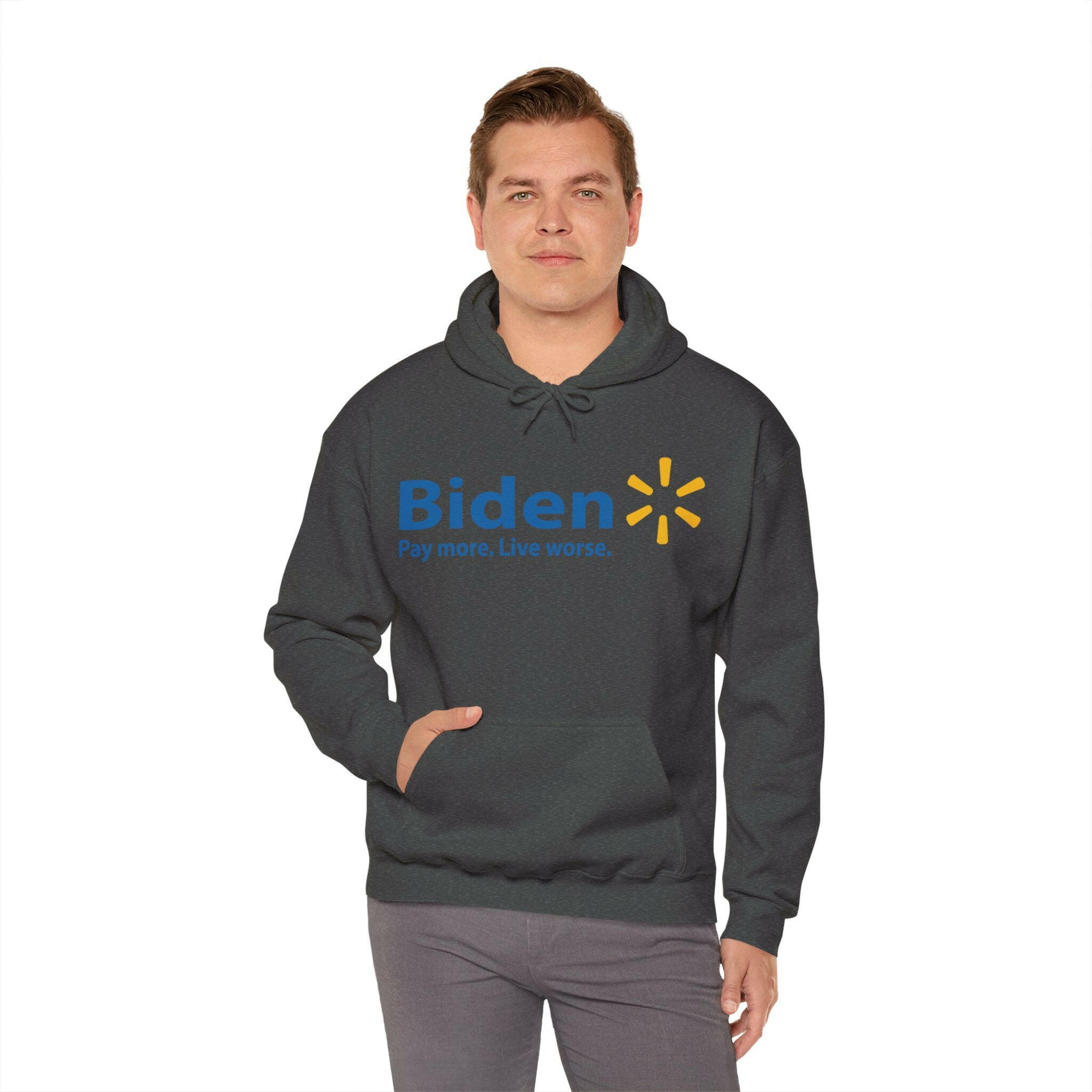 Biden: Pay More, Live Worse Hoodie