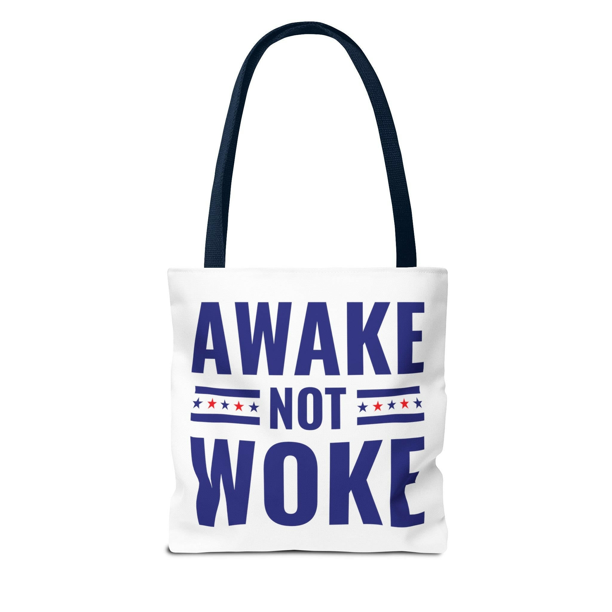 Awake Not Woke Statement Tote Bag