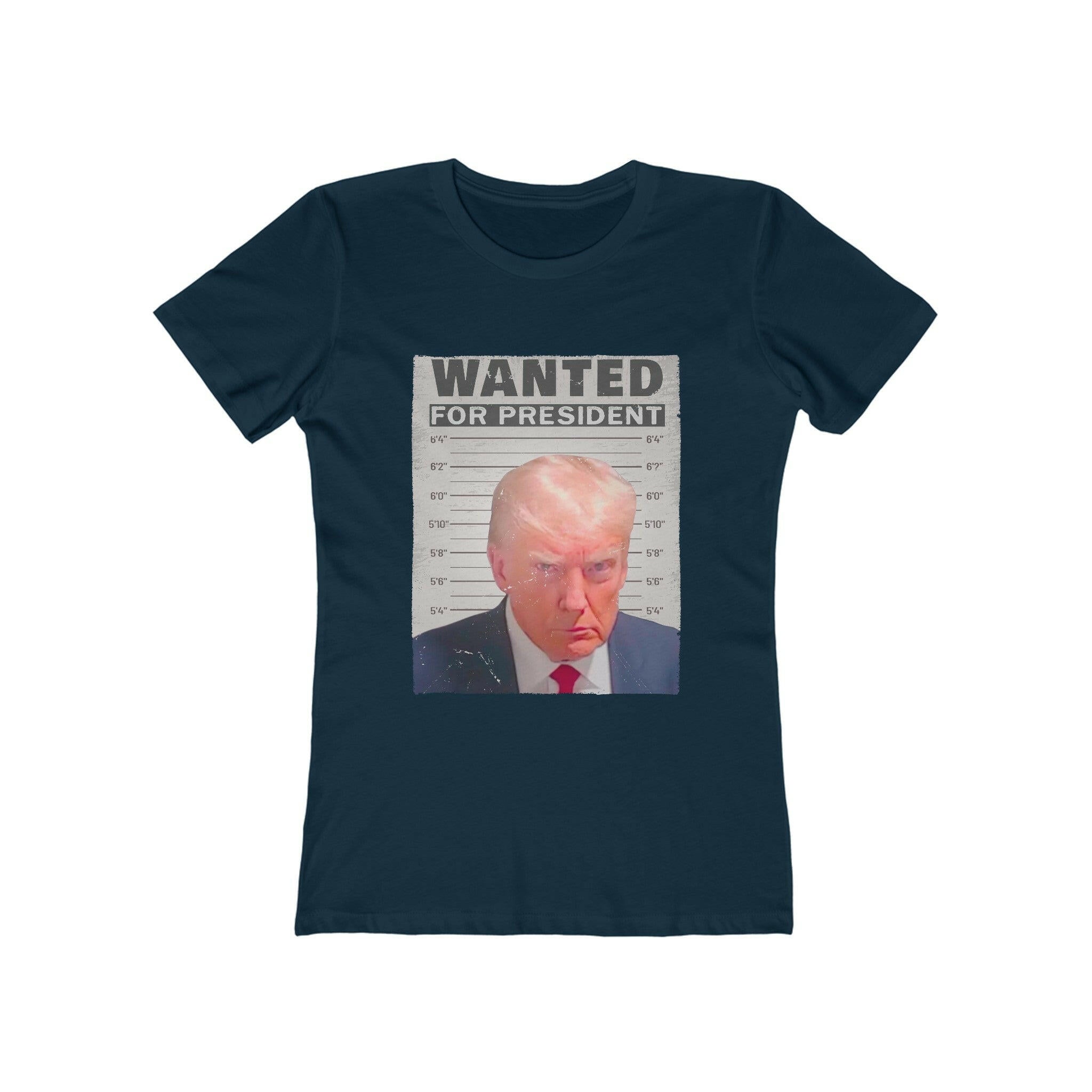 Wanted for President Trump Women's Boyfriend Tee