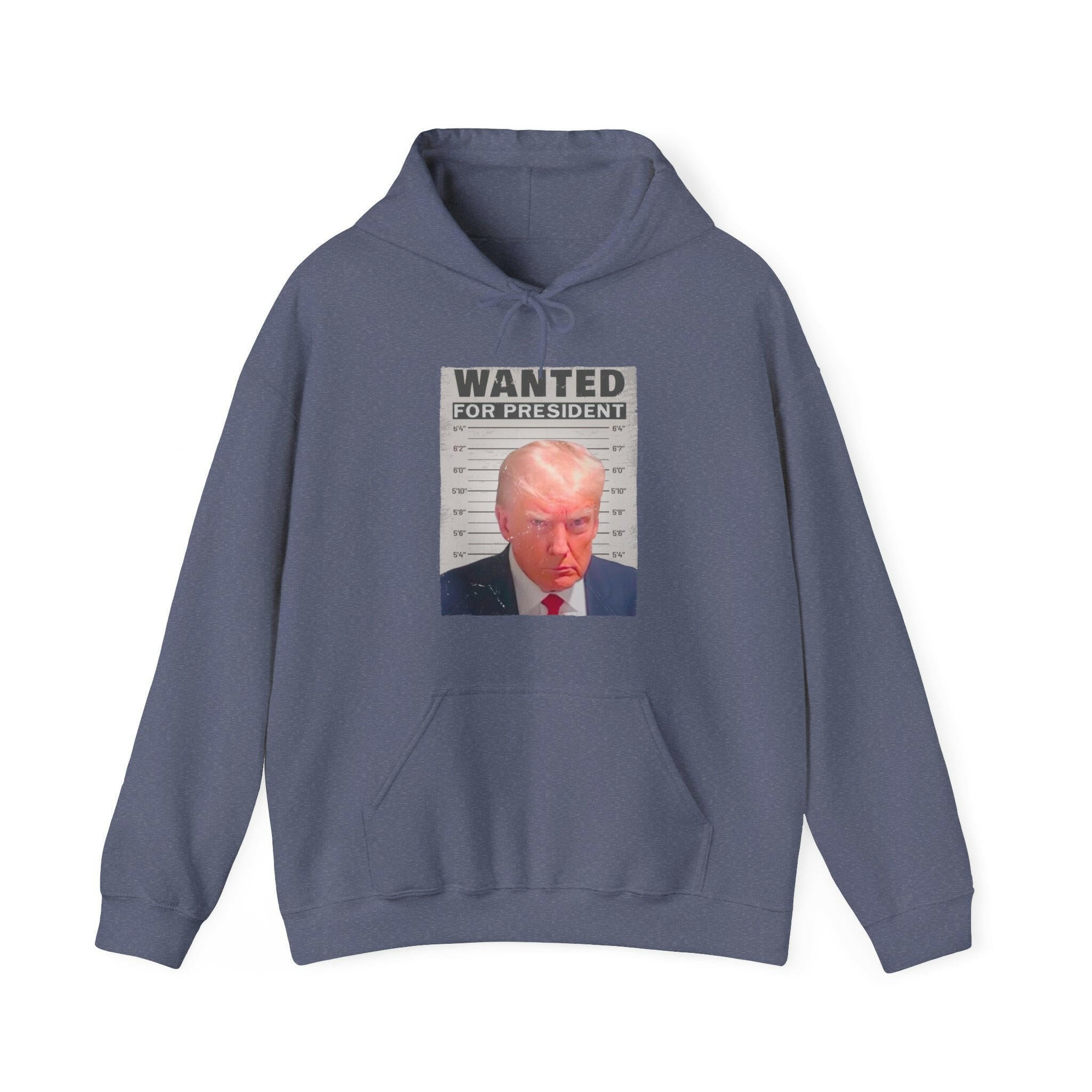 Wanted for President: Trump Unisex Hooded Sweatshirt