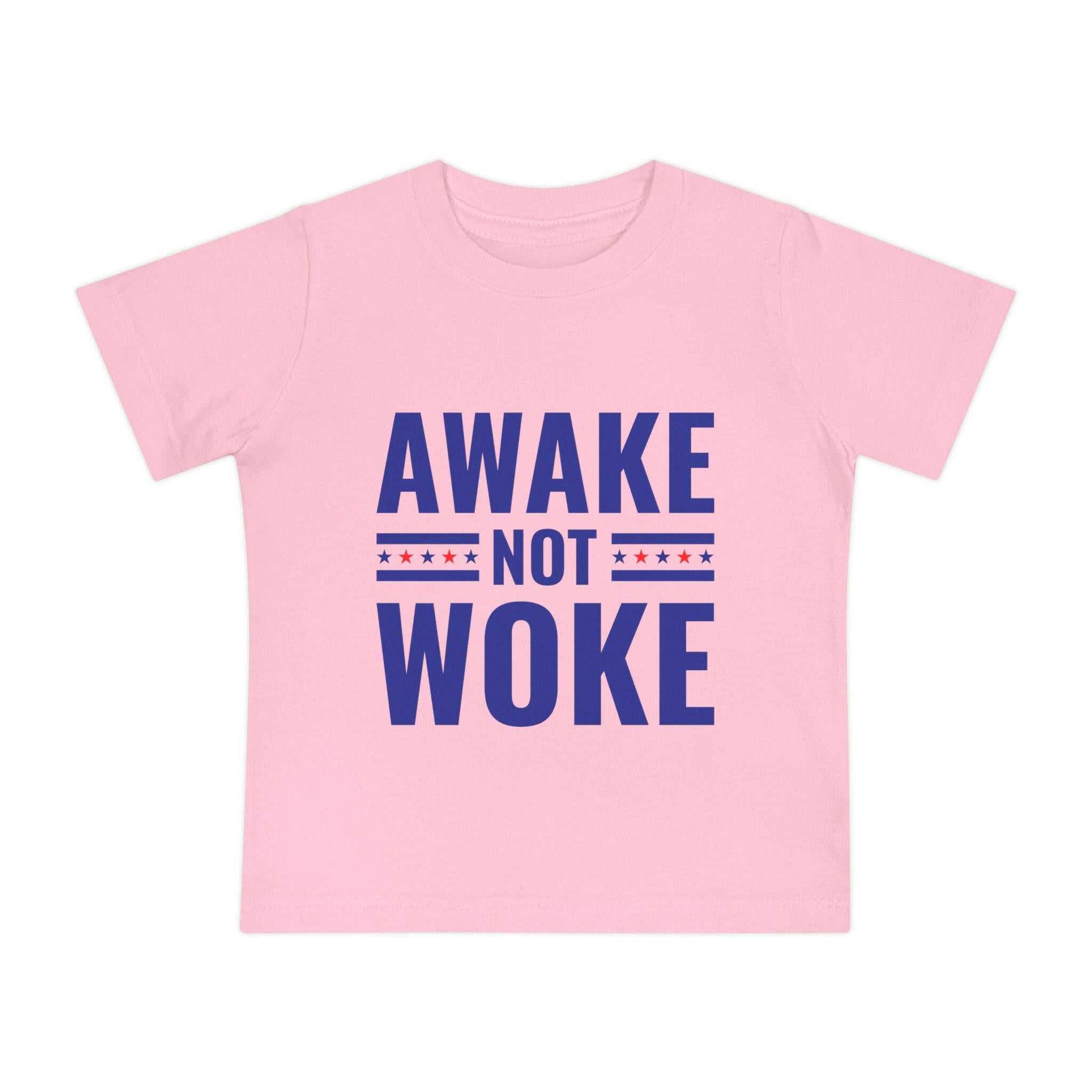 Awake Not Woke Baby Short Sleeve T-Shirt