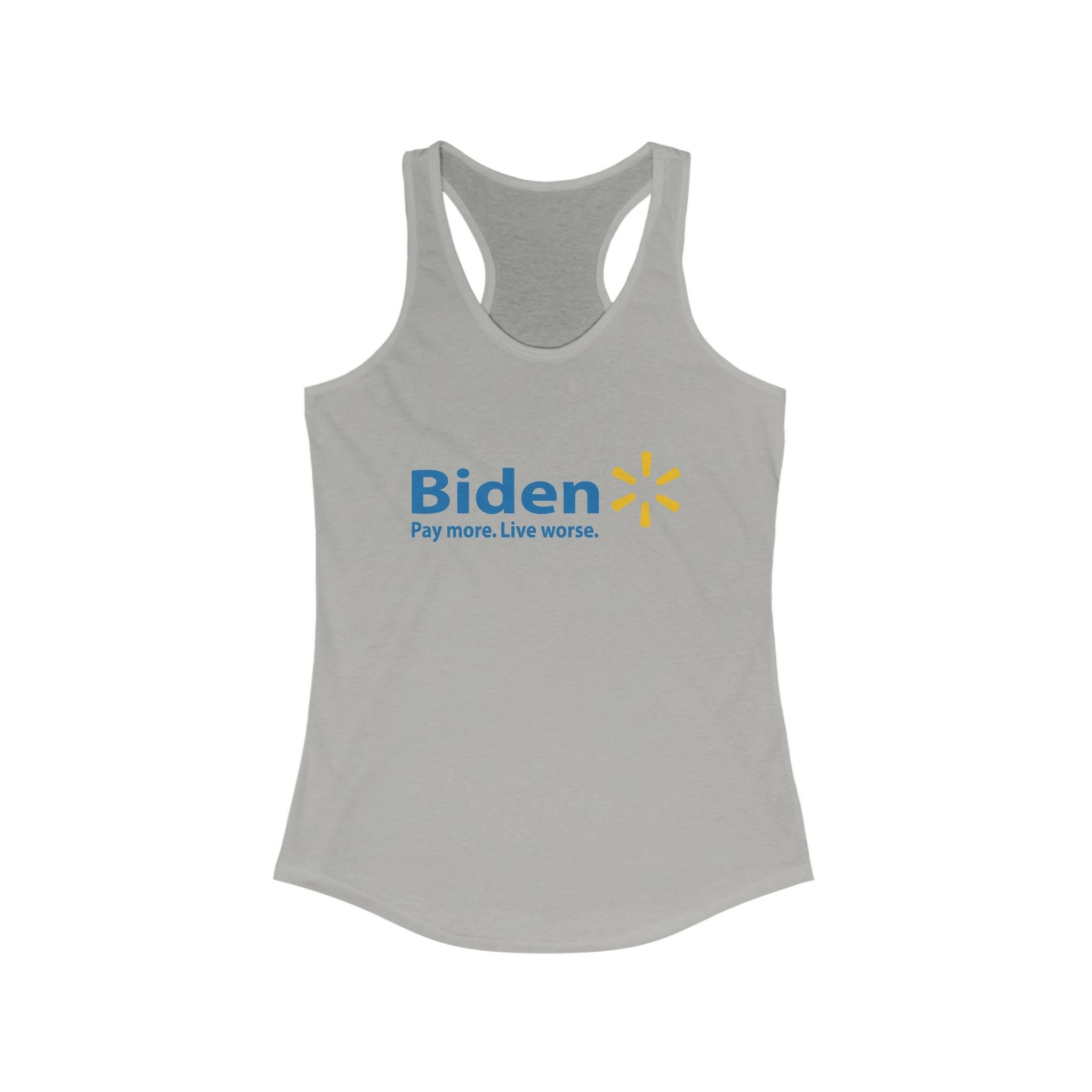 Biden: Pay More, Live Worse Women's Racerback Tank