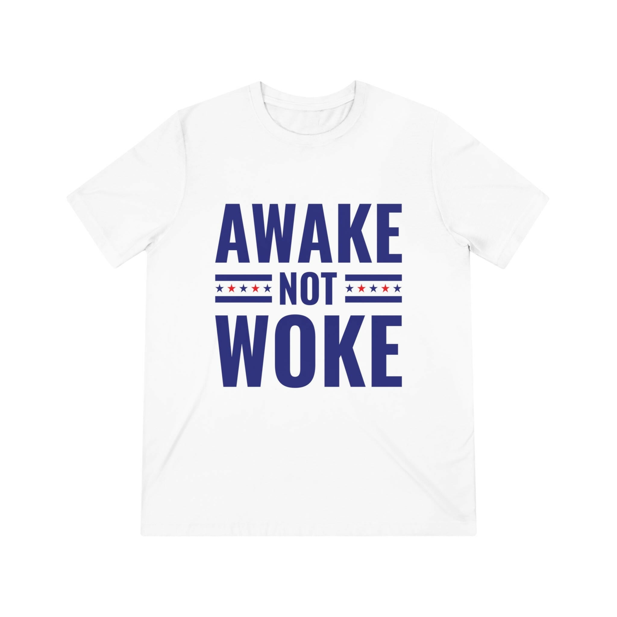 Awake Not Woke Unisex Triblend Tee