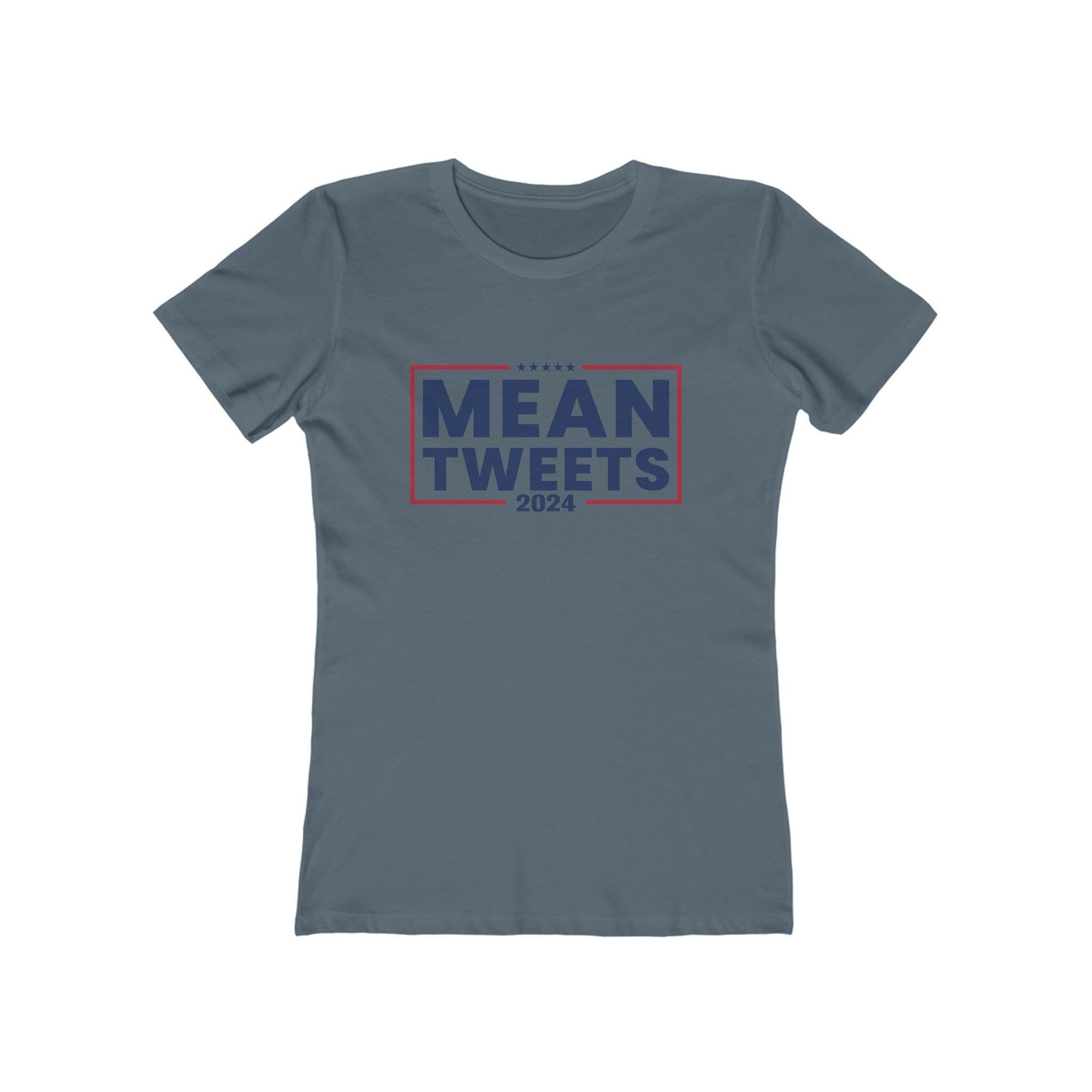 Mean Tweets 2024 Women's Boyfriend Tee