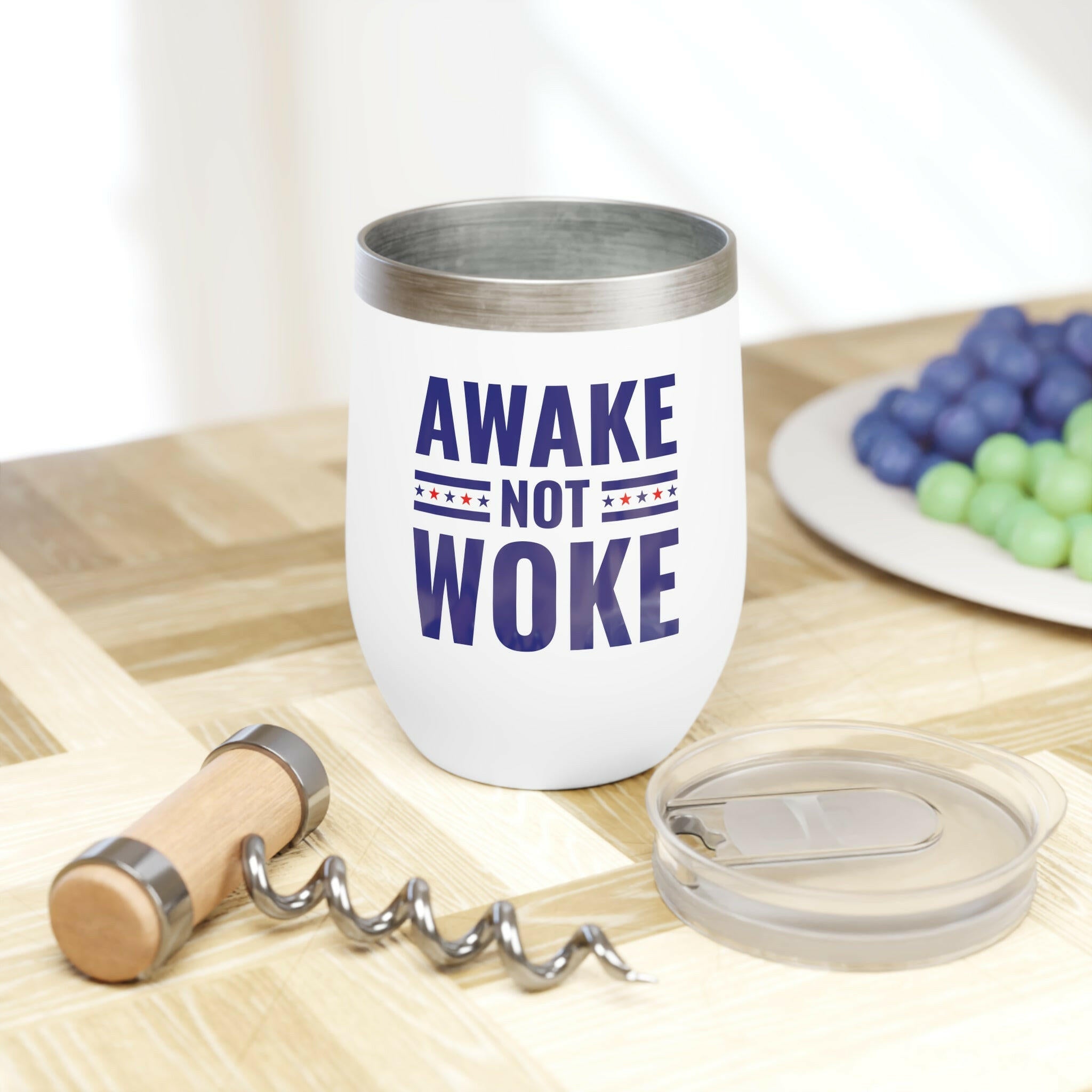 Awake Not Woke Chill Wine Tumbler - 20oz