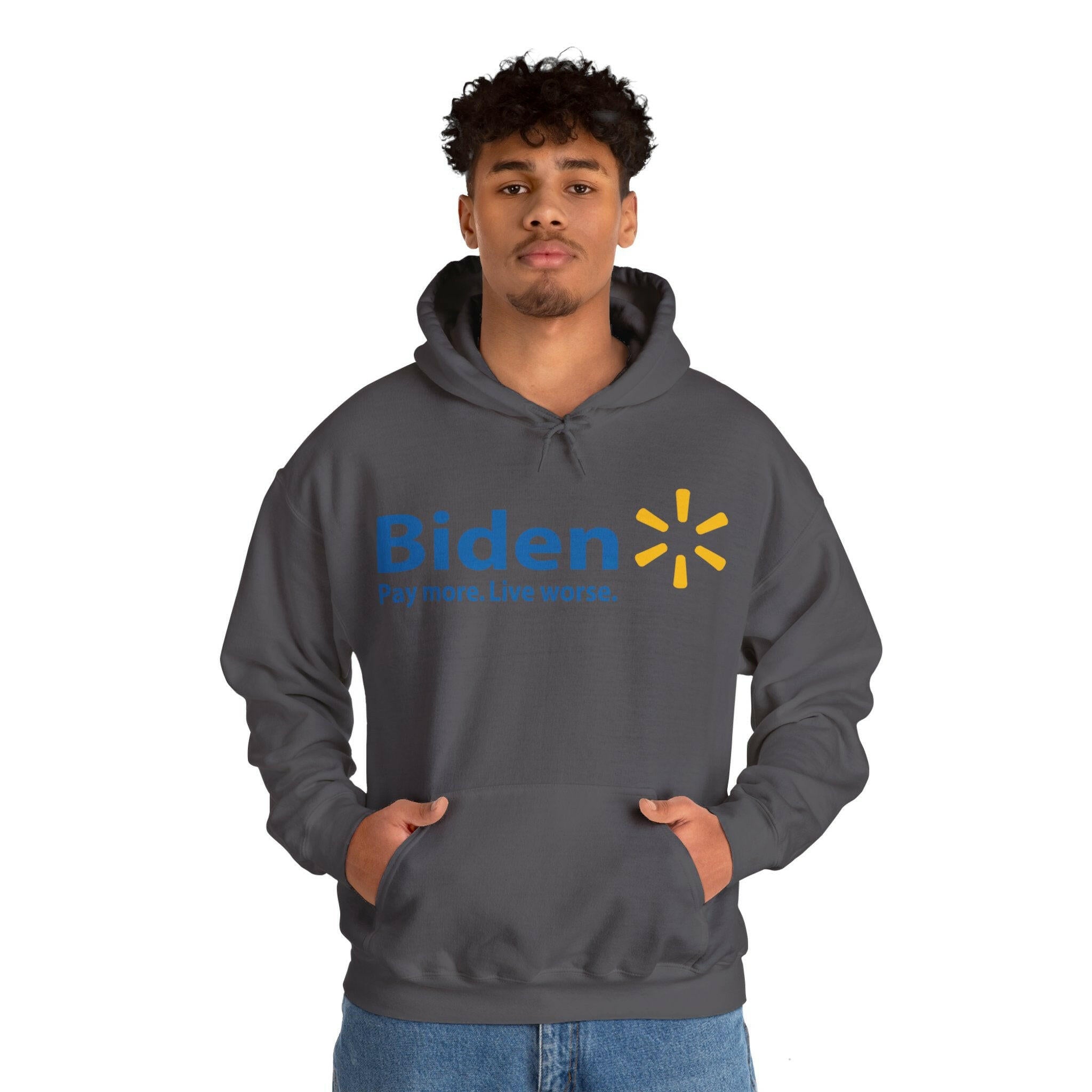 Biden: Pay More, Live Worse Hoodie