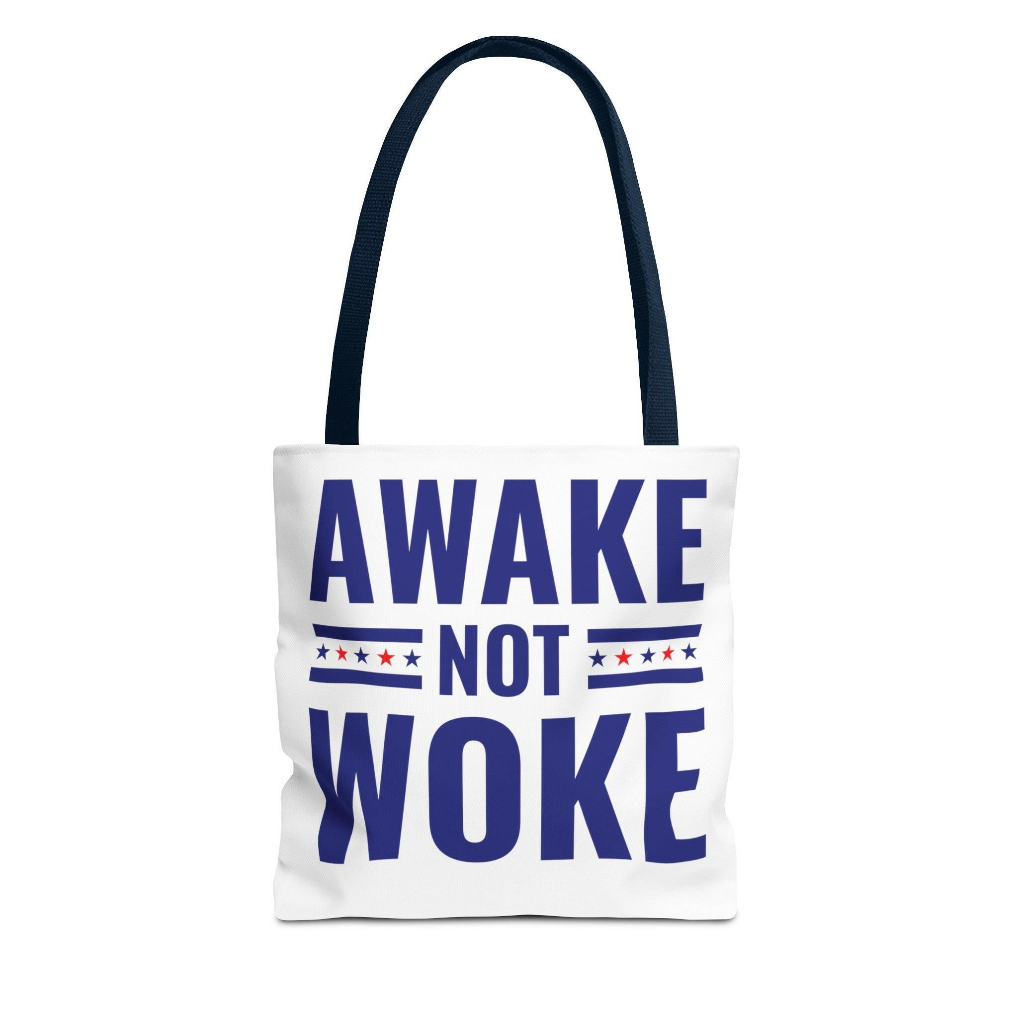 Awake Not Woke Statement Tote Bag