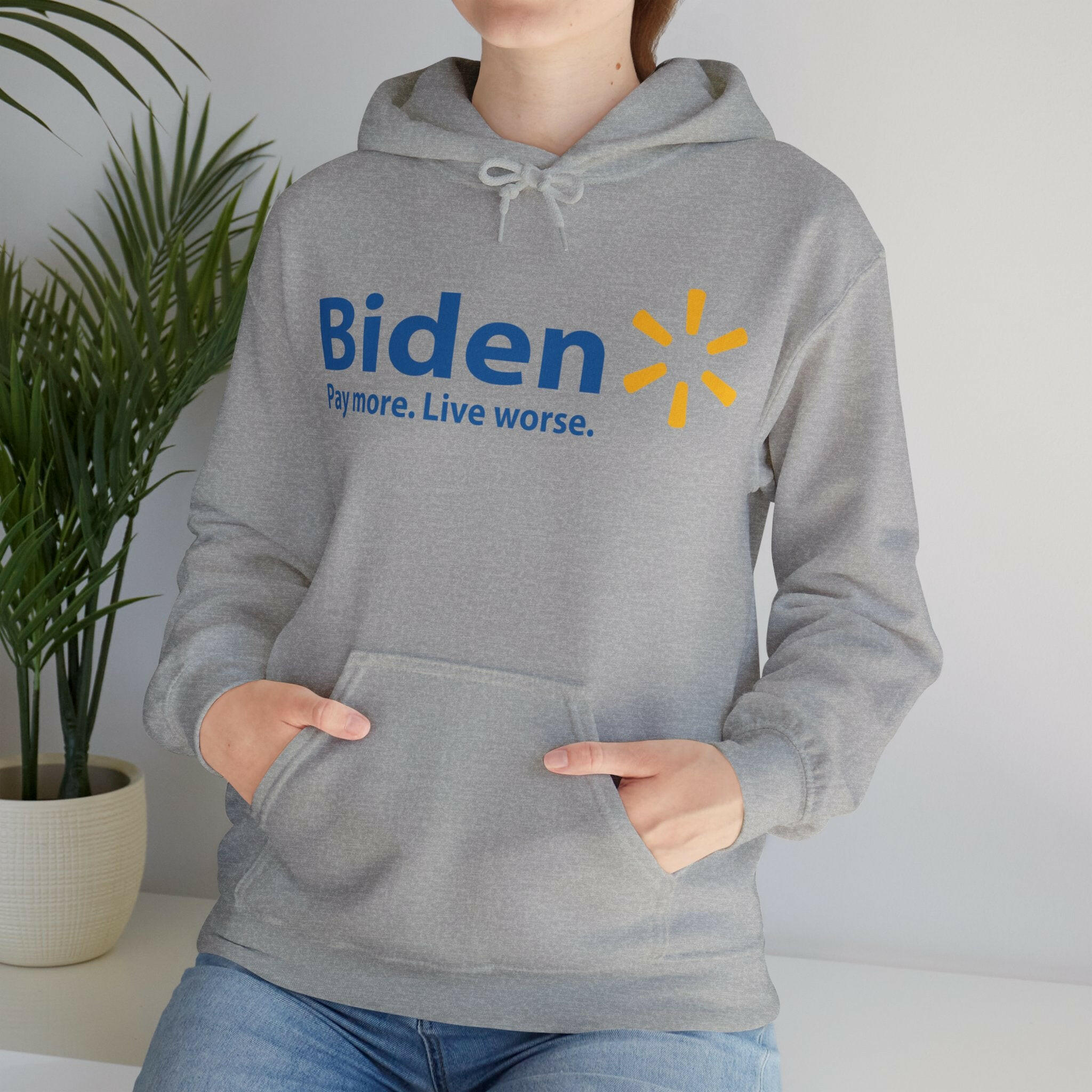 Biden: Pay More, Live Worse Hoodie