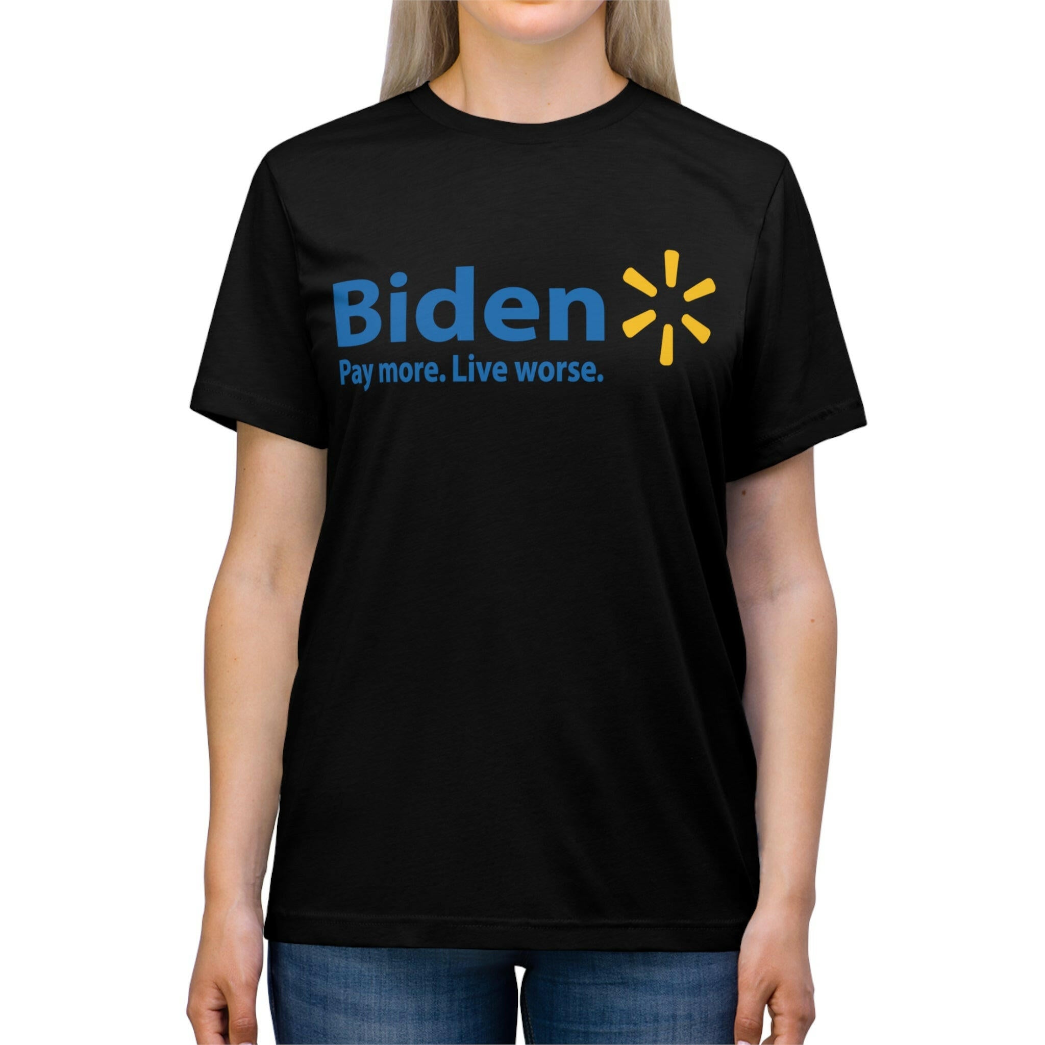 Biden: Pay More, Live Worse Critique T-Shirt