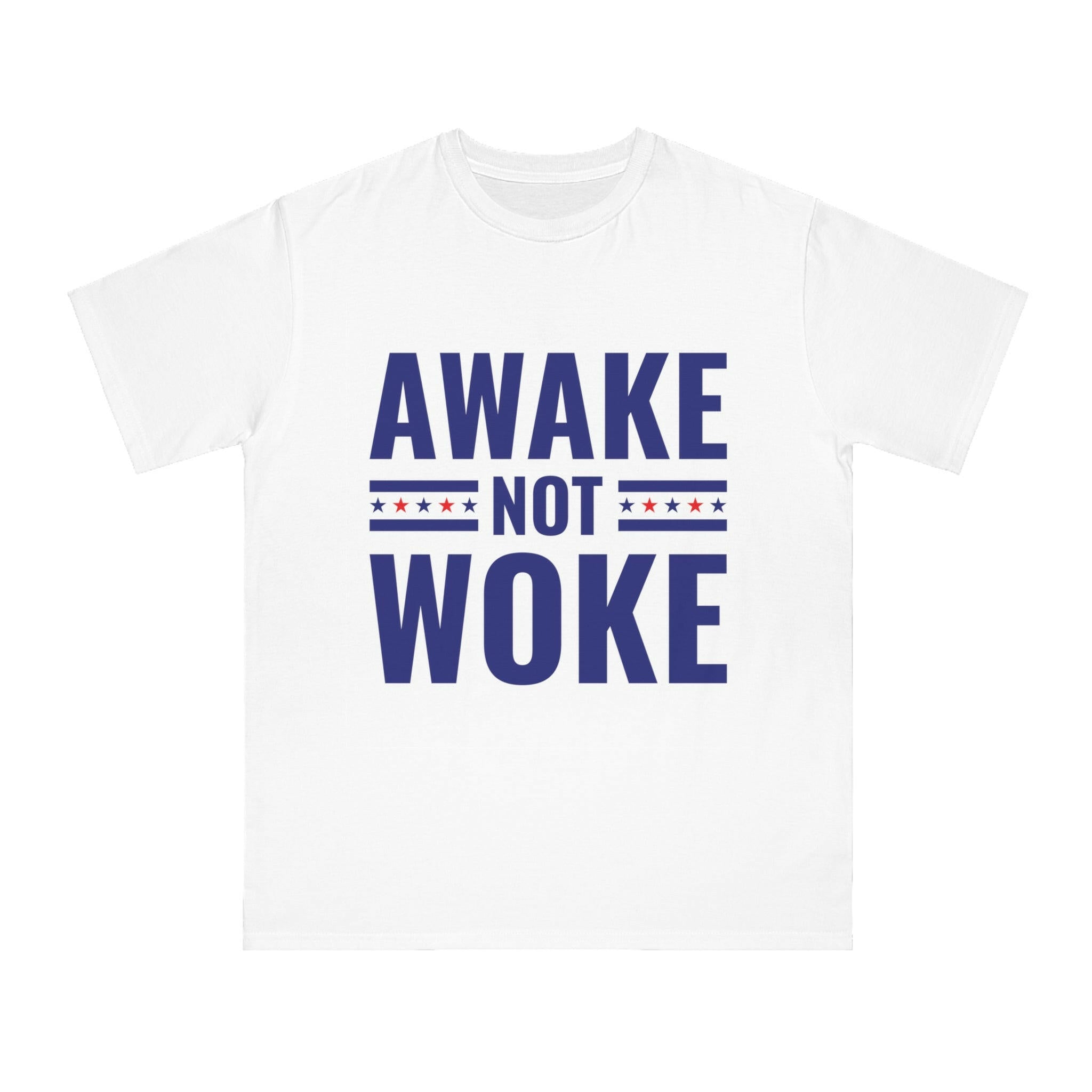 Awake Not Woke Organic Unisex Classic T-Shirt