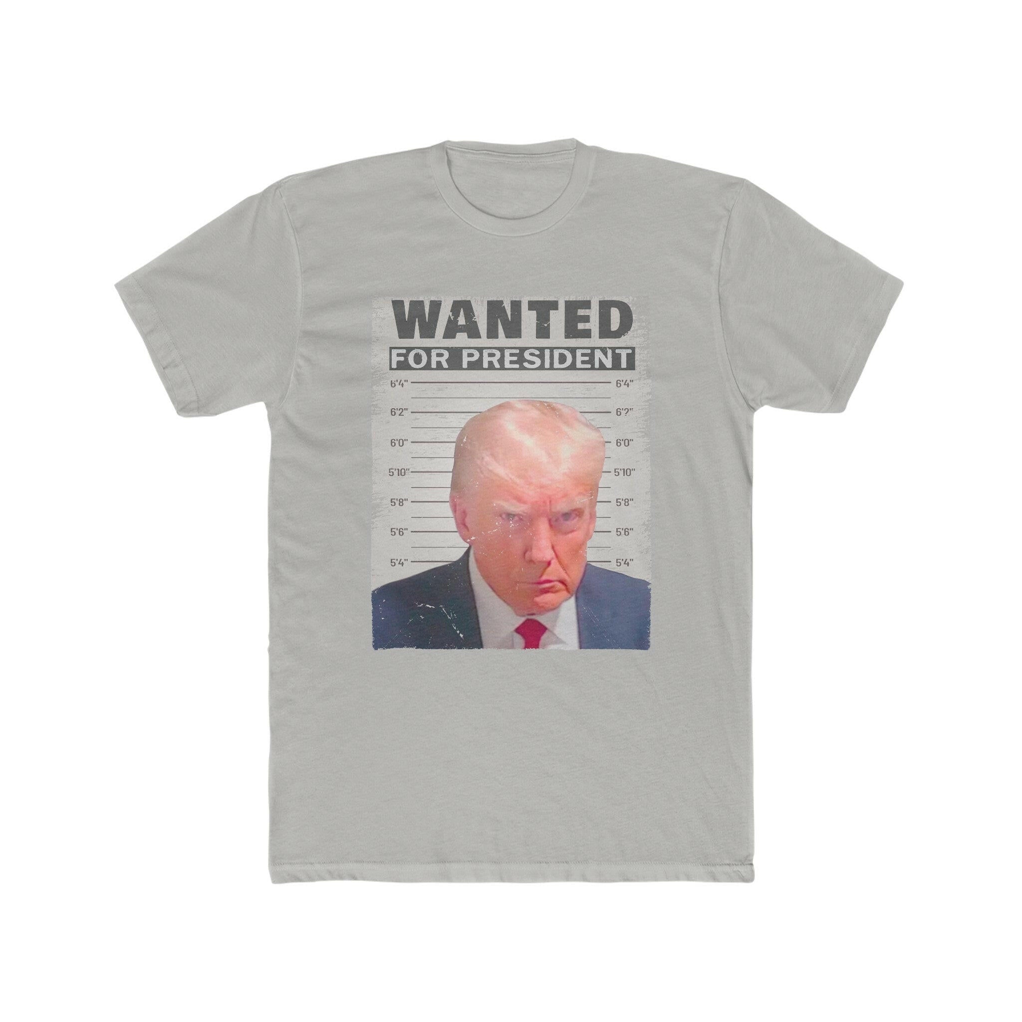 Wanted for President Trump Men's Cotton Crew Tee