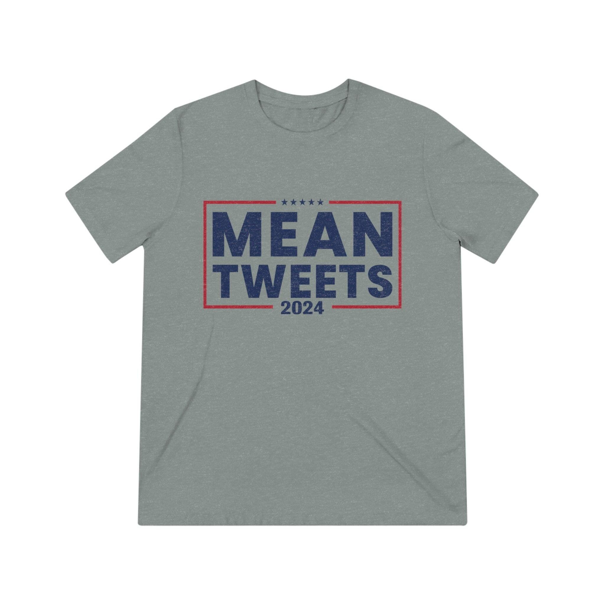 Mean Tweets 2024 Unisex Triblend Tee